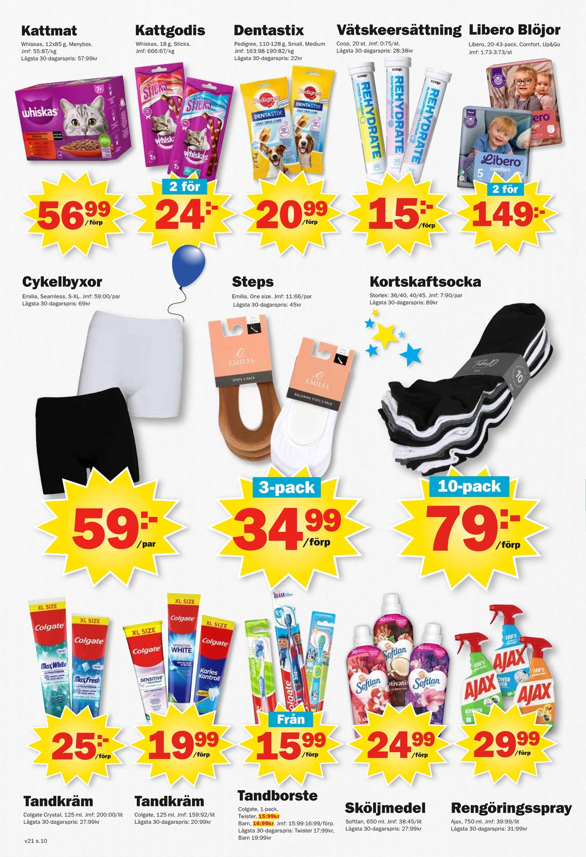 Se Pekås reklamblad för vecka 21 på Kampanjveckan.se. Se bra erbjudanden på många varor, t.ex. tuggpinnar dentastix eller sköljmedel softlan. Läs reklambladet här! Sida 10
