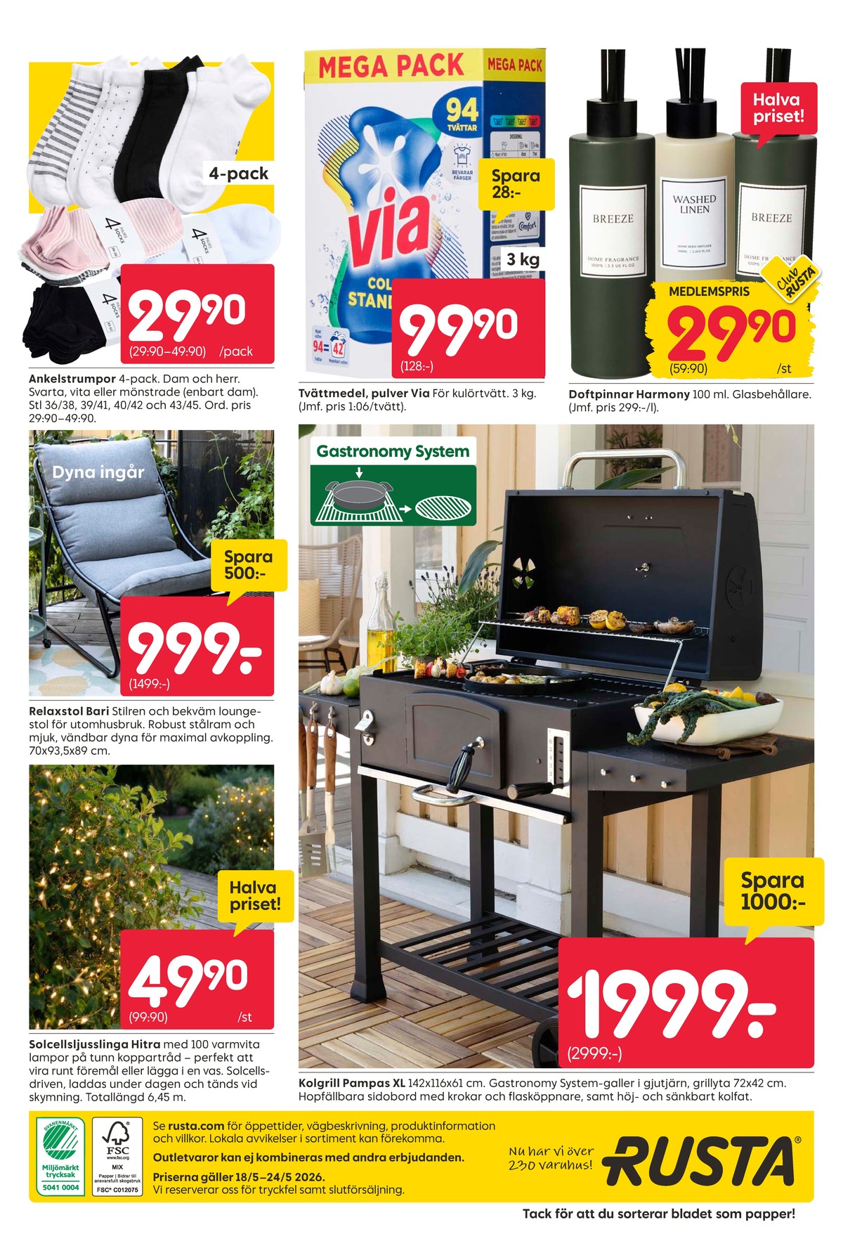 Se Rusta reklamblad för vecka 21 på Kampanjveckan.se. Se bra erbjudanden på många varor, t.ex. ljusslingor okänd eller footies okänd. Läs reklambladet här! Sida 20
