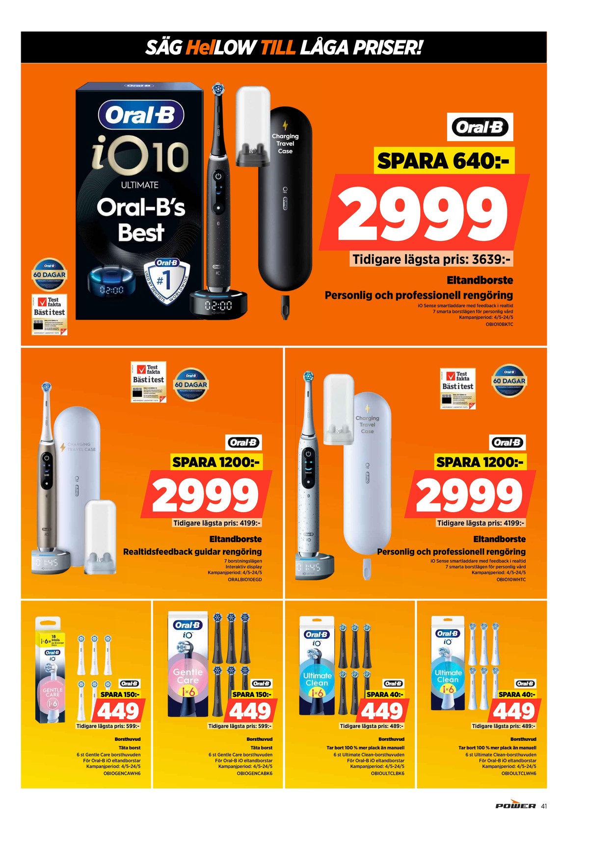 Se Power reklamblad för vecka 21 på Kampanjveckan.se. Se bra erbjudanden på många varor. Läs reklambladet här! Sida 41