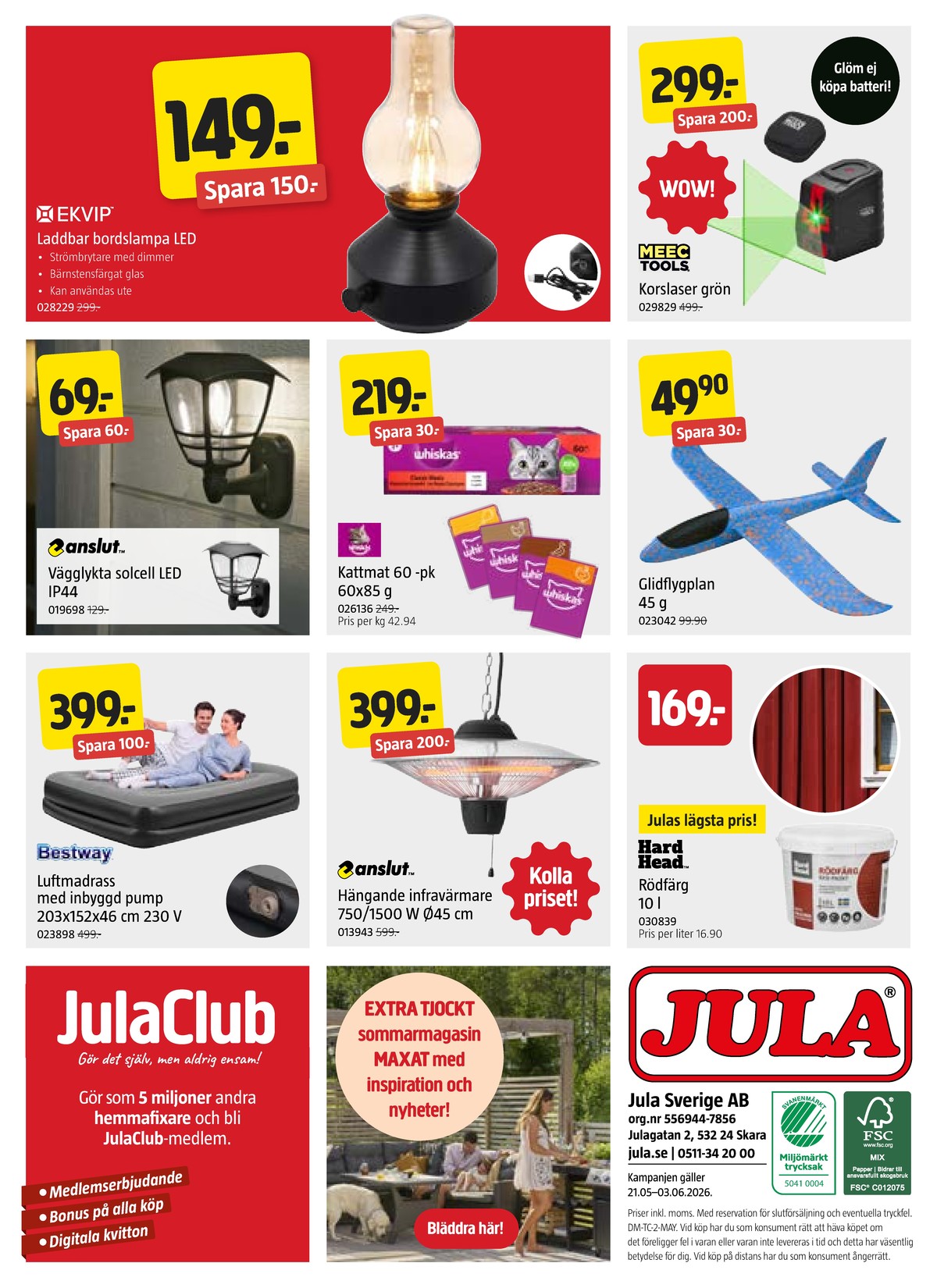 Se Jula reklamblad för vecka 21 på Kampanjveckan.se. Se bra erbjudanden på många varor. Läs reklambladet här! Sida 8