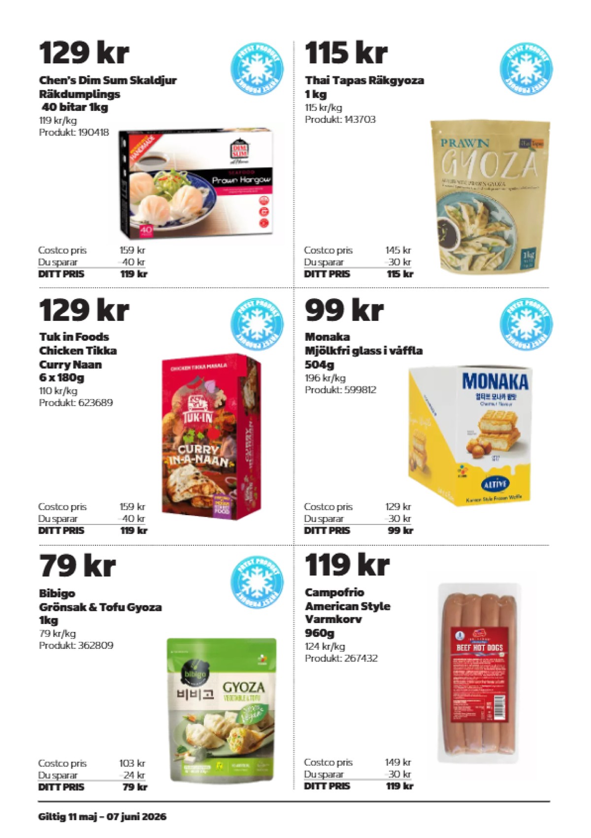 Se Costco reklamblad för vecka 22 på Kampanjveckan.se. Se bra erbjudanden på många varor. Läs reklambladet här! Sida 12