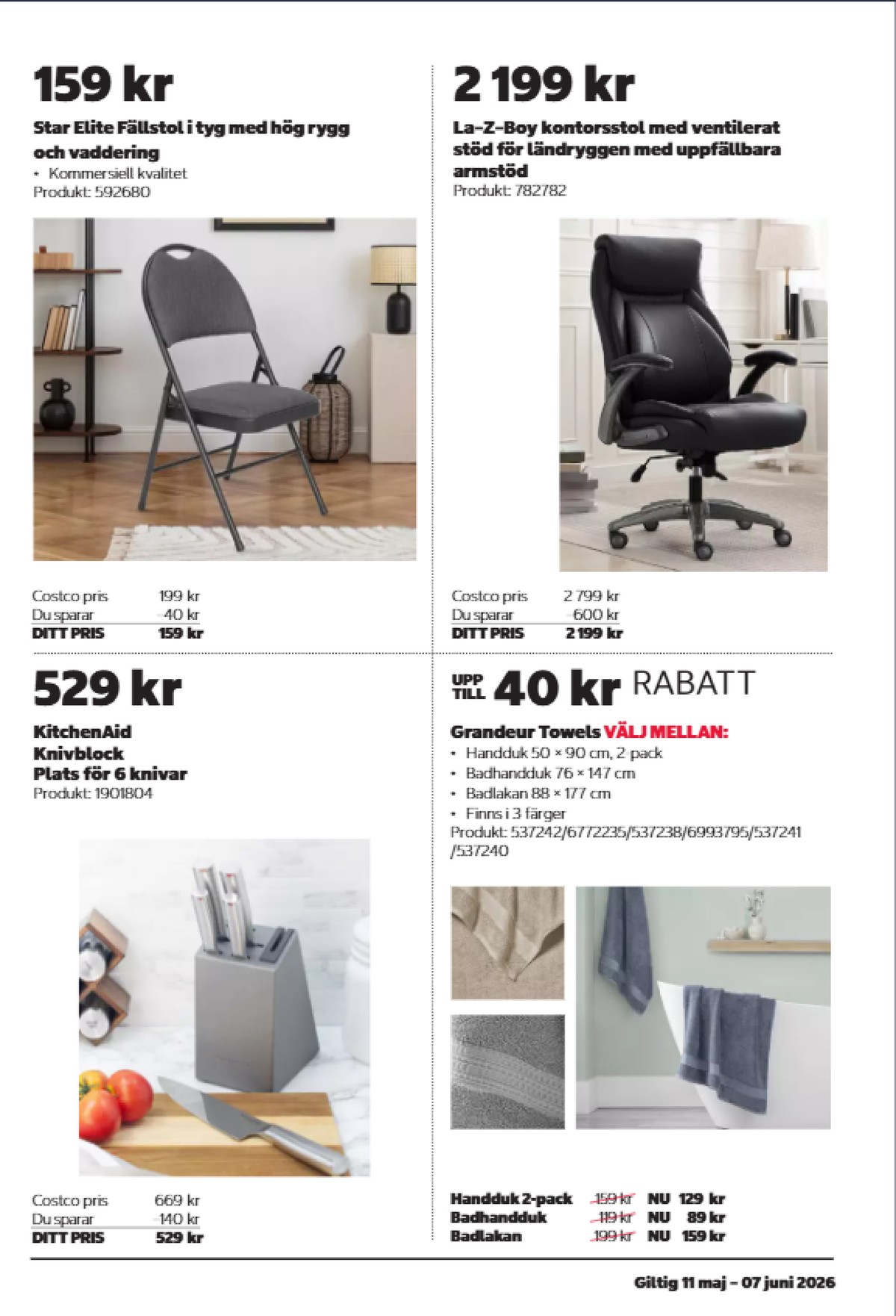 Se Costco reklamblad för vecka 22 på Kampanjveckan.se. Se bra erbjudanden på många varor. Läs reklambladet här! Sida 7
