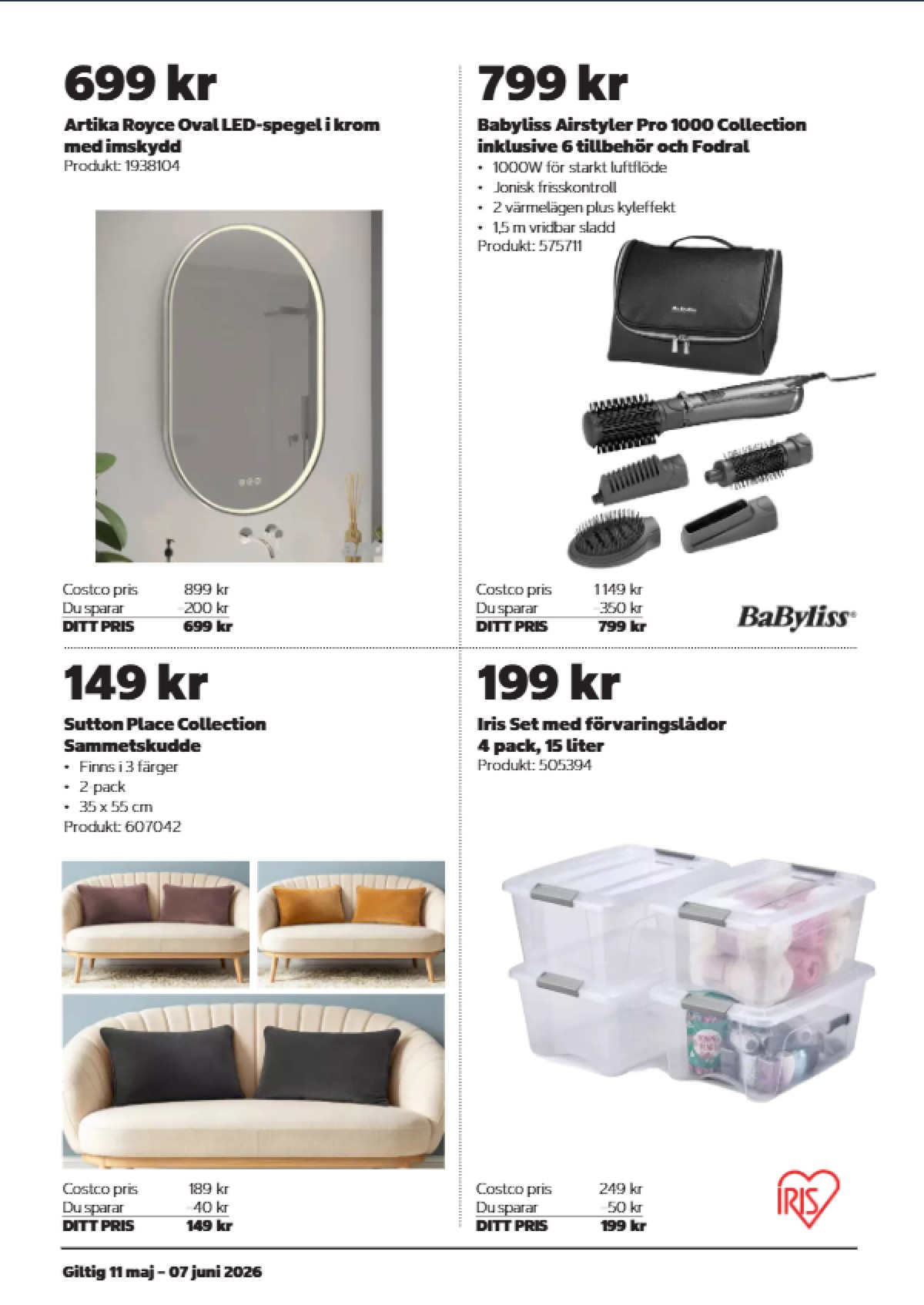Se Costco reklamblad för vecka 22 på Kampanjveckan.se. Se bra erbjudanden på många varor. Läs reklambladet här! Sida 8