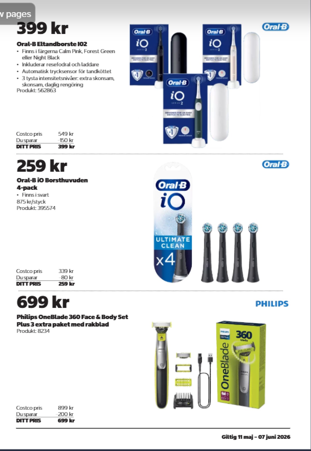 Se Costco reklamblad för vecka 22 på Kampanjveckan.se. Se bra erbjudanden på många varor. Läs reklambladet här! Sida 9