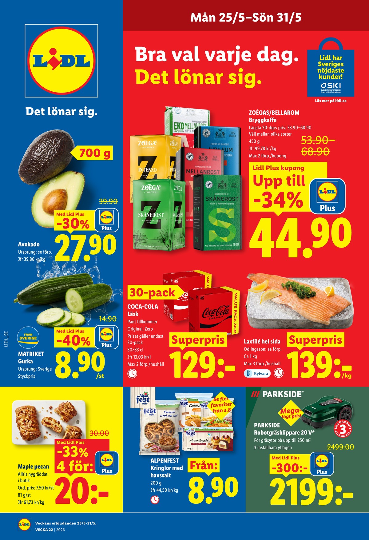 Se Lidl reklamblad för vecka 22 på Kampanjveckan.se. Se bra erbjudanden på många varor, t.ex. butiksbakat kaffebröd lidl eller laxfilé poseidon. Läs reklambladet här! Sida 1
