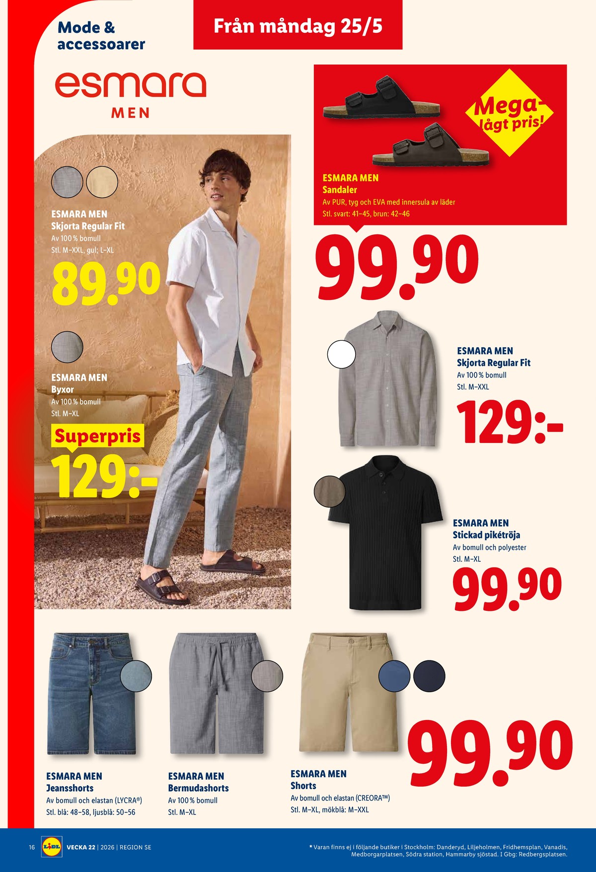 Se Lidl reklamblad för vecka 22 på Kampanjveckan.se. Se bra erbjudanden på många varor, t.ex. byxor esmara men eller herrsandal esmara men. Läs reklambladet här! Sida 19

