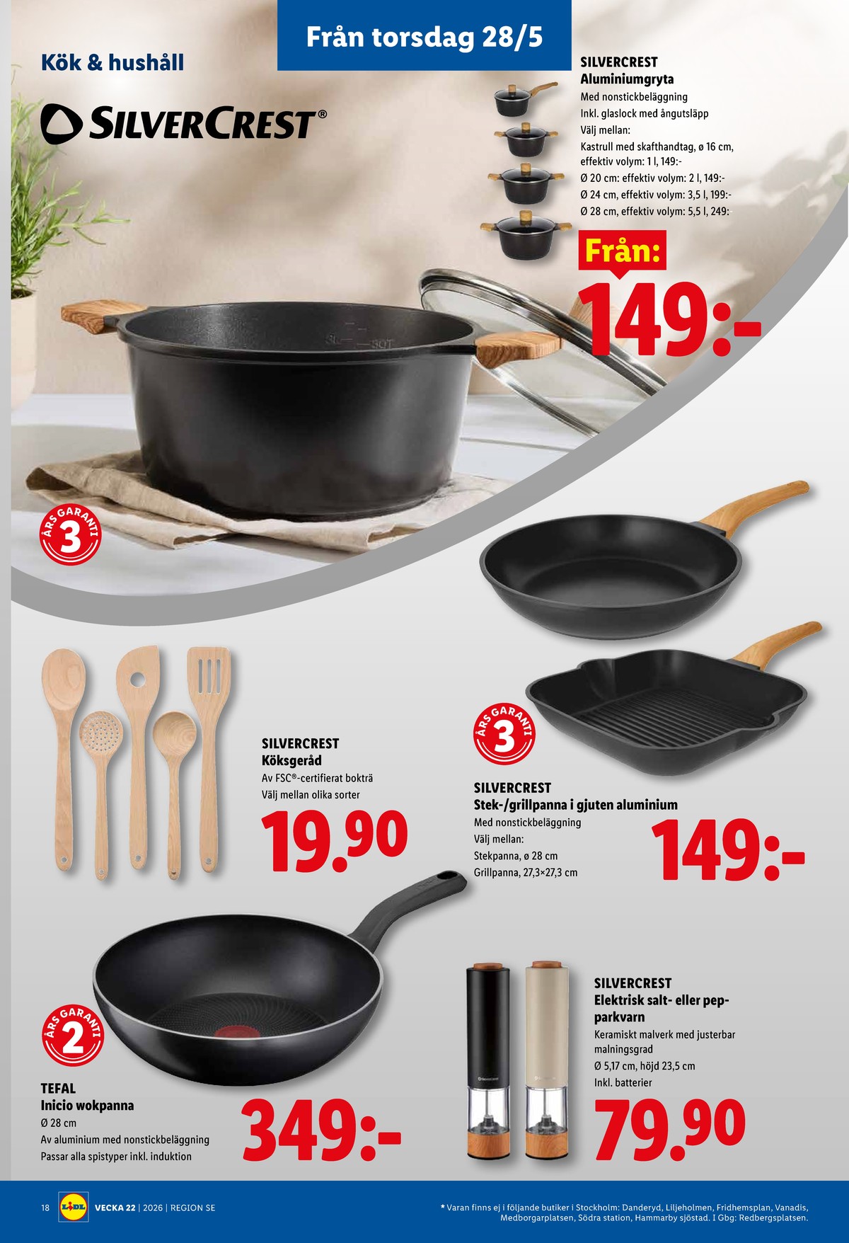Se Lidl reklamblad för vecka 22 på Kampanjveckan.se. Se bra erbjudanden på många varor, t.ex. wokpanna tefal eller grytor silvercrest. Läs reklambladet här! Sida 21
