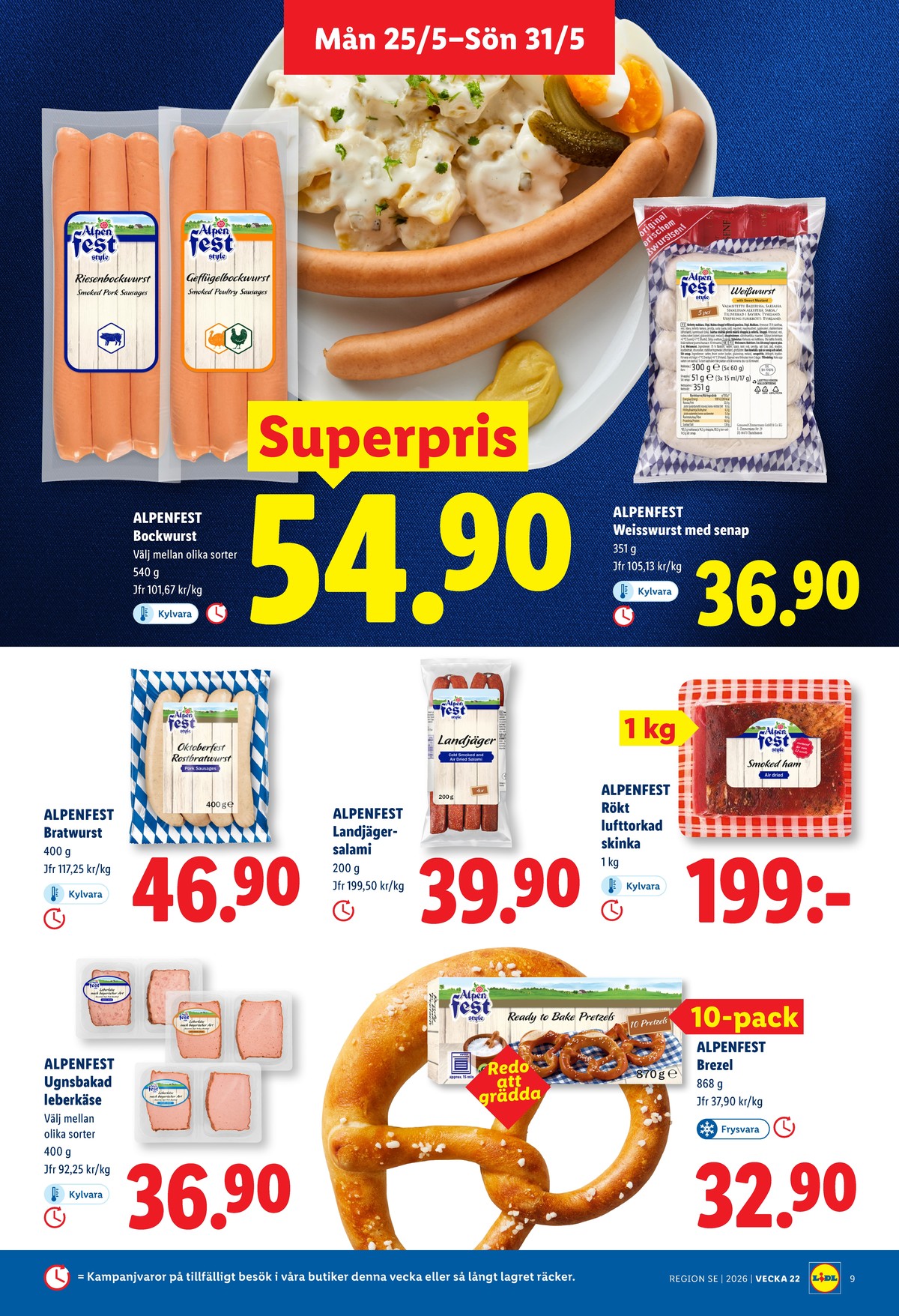 Se Lidl reklamblad för vecka 22 på Kampanjveckan.se. Se bra erbjudanden på många varor, t.ex. leberkäse alpen fest eller skinka alpen fest. Läs reklambladet här! Sida 9

