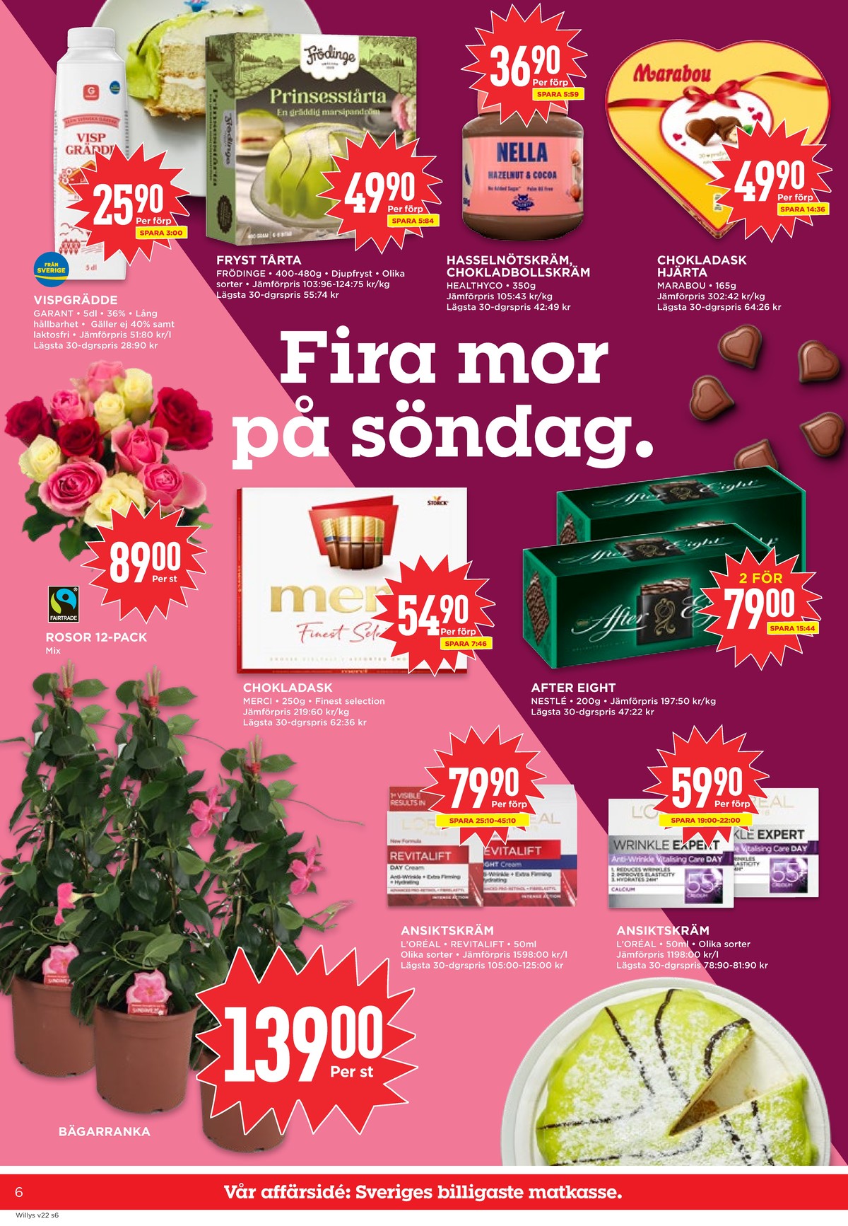 Se WILLY:S reklamblad för vecka 22 på Kampanjveckan.se. Se bra erbjudanden på många varor, t.ex. vispgrädde garant eller tårtor frödinge. Läs reklambladet här! Sida 6
