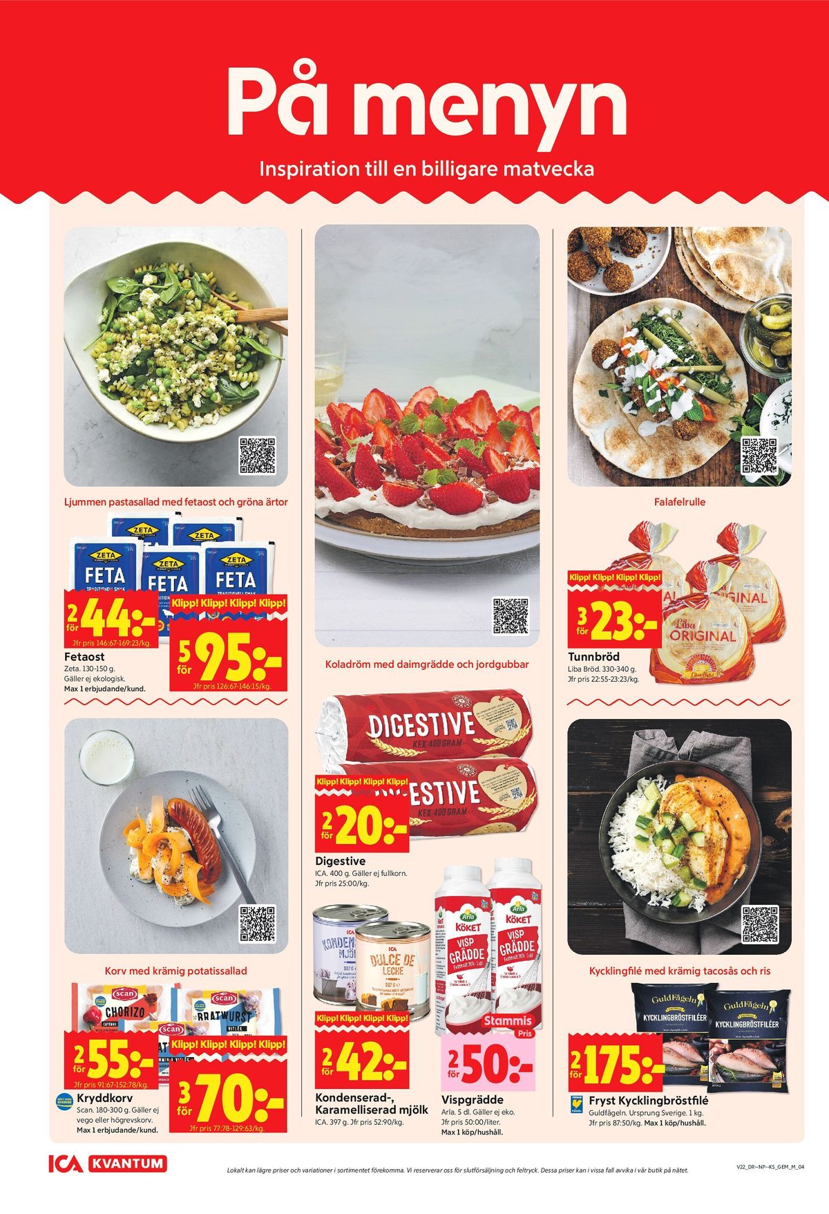 Se ICA Kvantum reklamblad för vecka 22 på Kampanjveckan.se. Se bra erbjudanden på många varor, t.ex. fetaost zeta eller fetaost zeta. Läs reklambladet här! Sida 4
