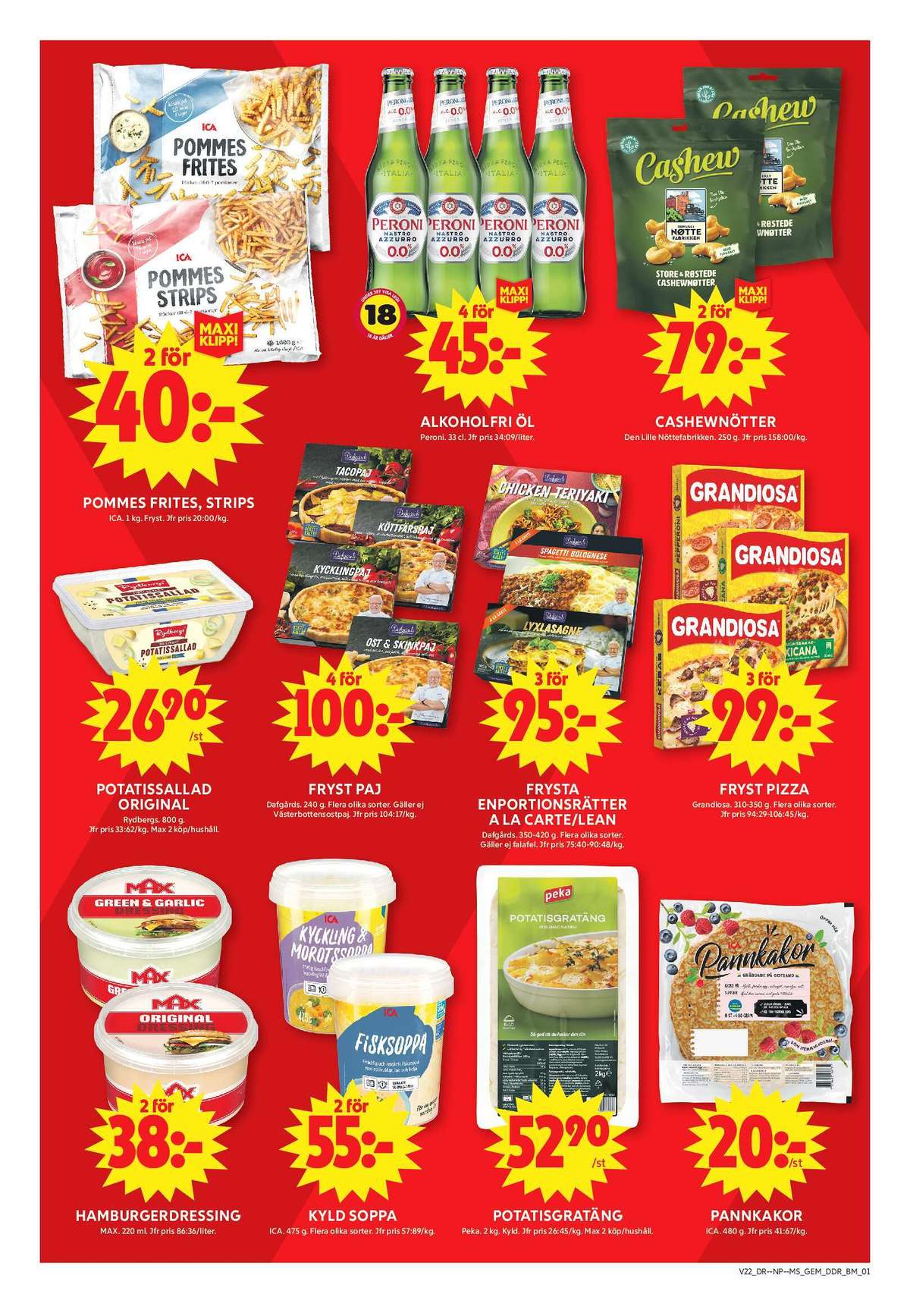 Se ICA Maxi reklamblad för vecka 22 på Kampanjveckan.se. Se bra erbjudanden på många varor, t.ex. pommes frites ica eller pommes strips ica. Läs reklambladet här! Sida 10
