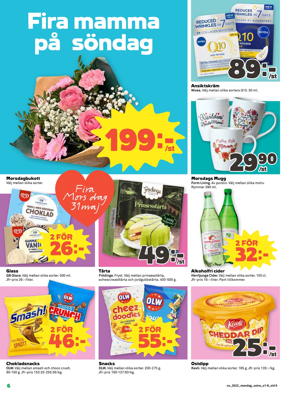Se Coop reklamblad för vecka 22 på Kampanjveckan.se. Se bra erbjudanden på många varor, t.ex. snacks smash eller cider päron päron. Läs reklambladet här! Sida 6
