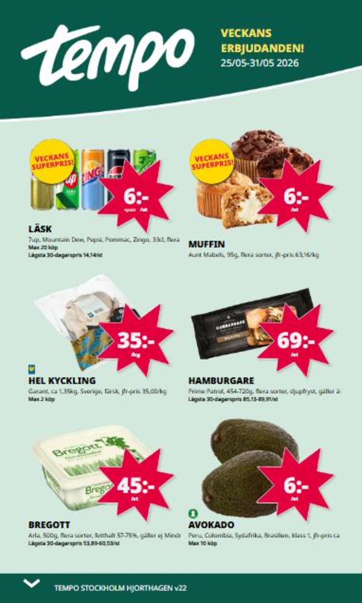 Se Tempo reklamblad för vecka 22 på Kampanjveckan.se. Se bra erbjudanden på många varor. Läs reklambladet här! Sida 1