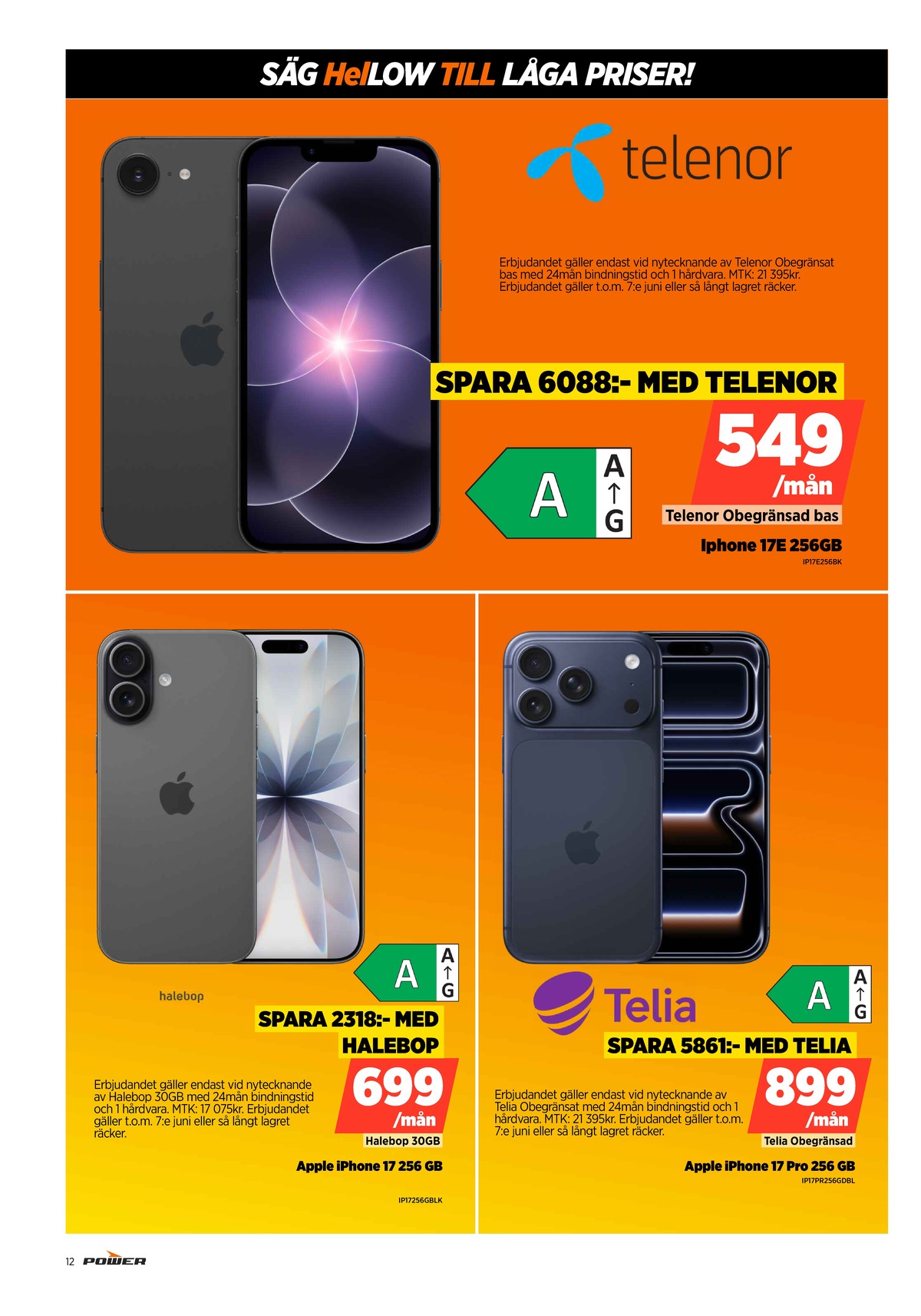 Se Power reklamblad för vecka 22 på Kampanjveckan.se. Se bra erbjudanden på många varor. Läs reklambladet här! Sida 12