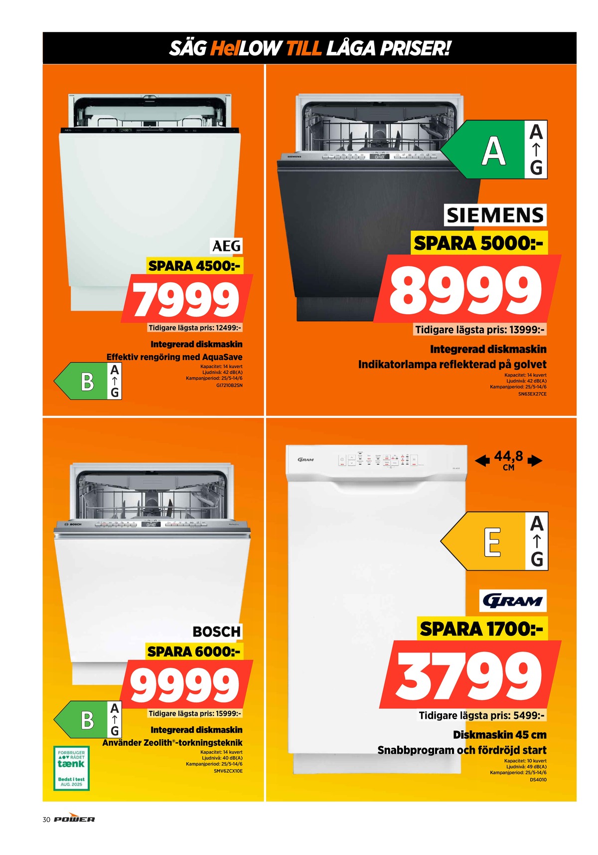 Se Power reklamblad för vecka 22 på Kampanjveckan.se. Se bra erbjudanden på många varor. Läs reklambladet här! Sida 30