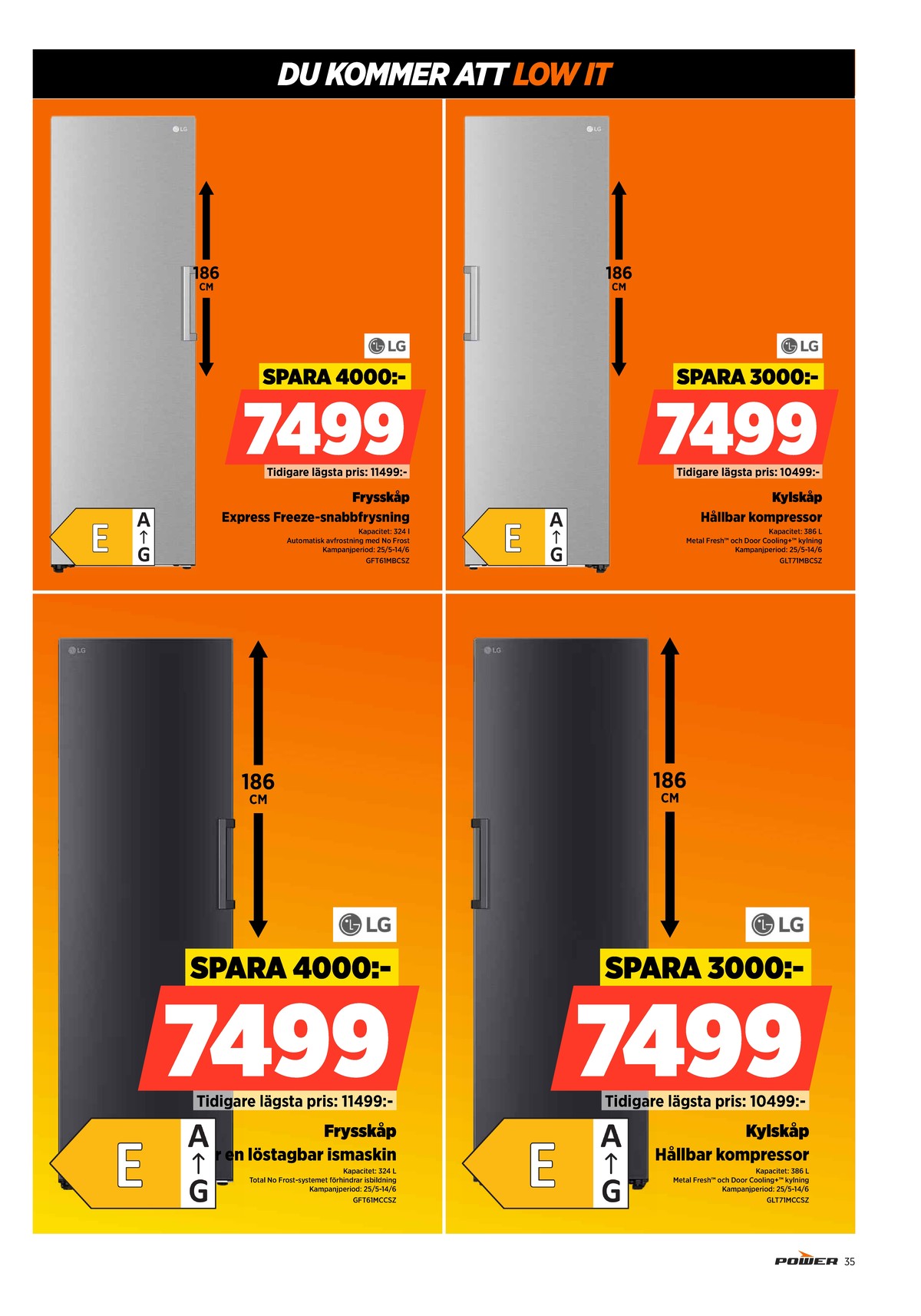 Se Power reklamblad för vecka 22 på Kampanjveckan.se. Se bra erbjudanden på många varor. Läs reklambladet här! Sida 35