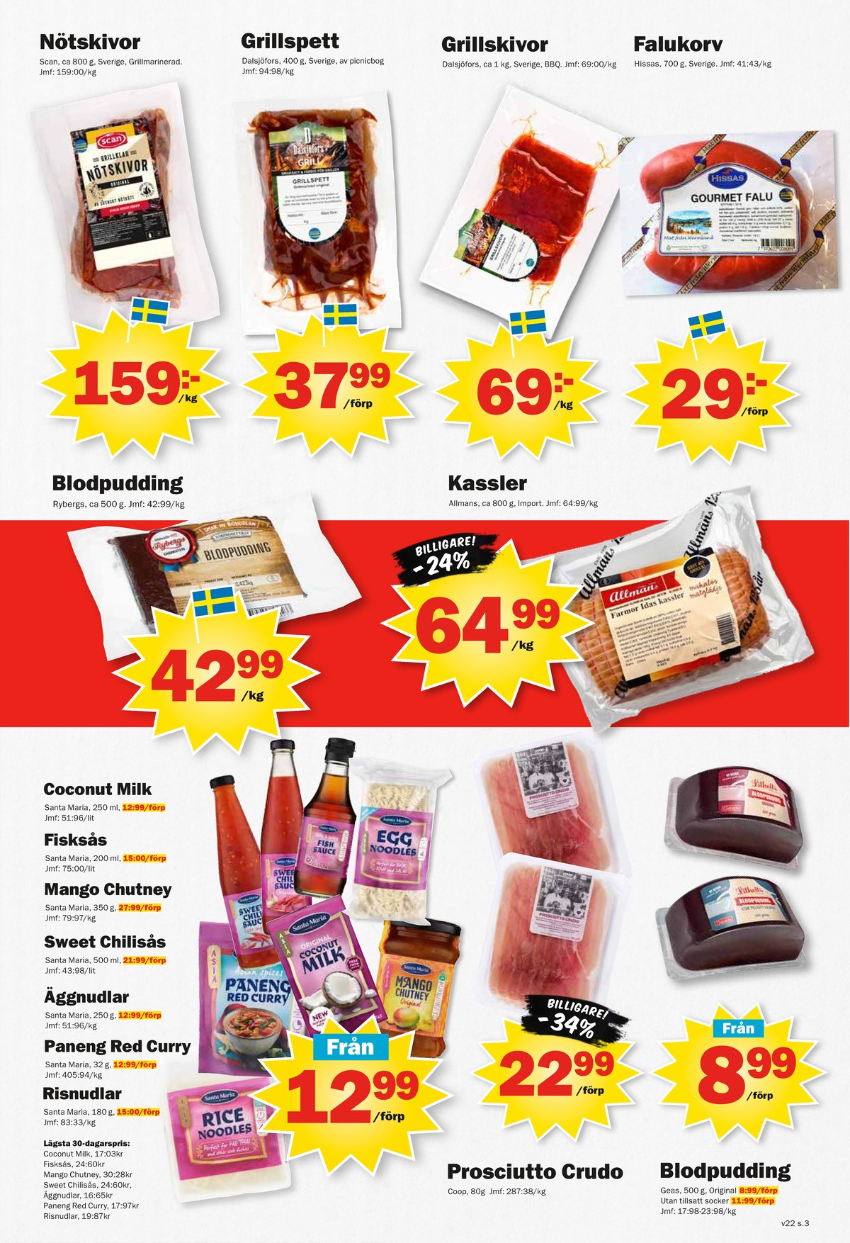 Se Pekås reklamblad för vecka 22 på Kampanjveckan.se. Se bra erbjudanden på många varor. Läs reklambladet här! Sida 3
