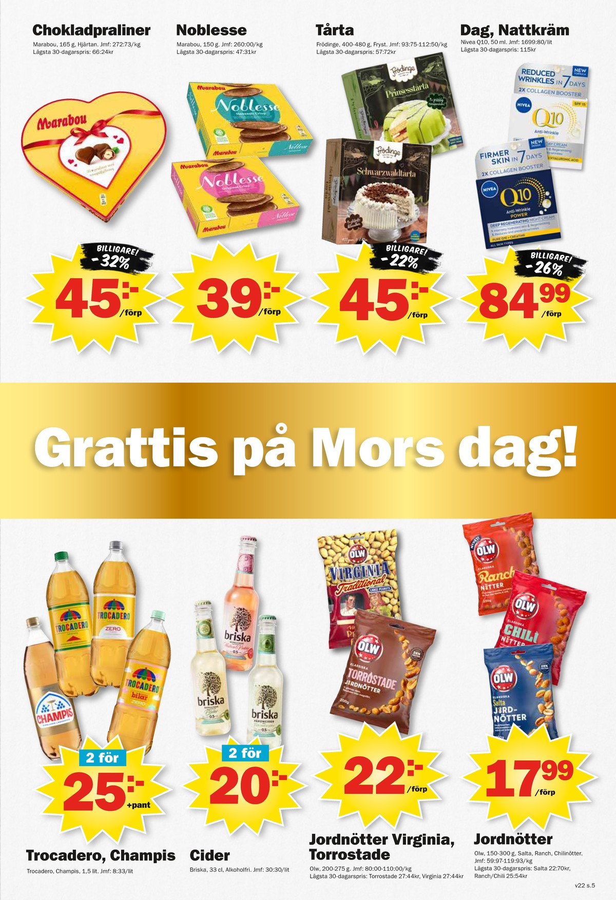 Se Pekås reklamblad för vecka 22 på Kampanjveckan.se. Se bra erbjudanden på många varor. Läs reklambladet här! Sida 5