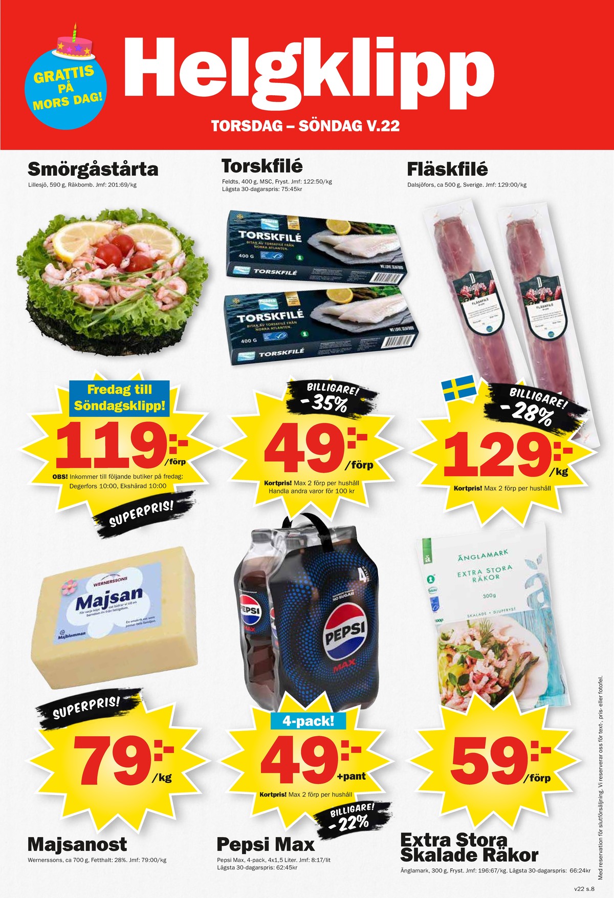 Se Pekås reklamblad för vecka 22 på Kampanjveckan.se. Se bra erbjudanden på många varor. Läs reklambladet här! Sida 8