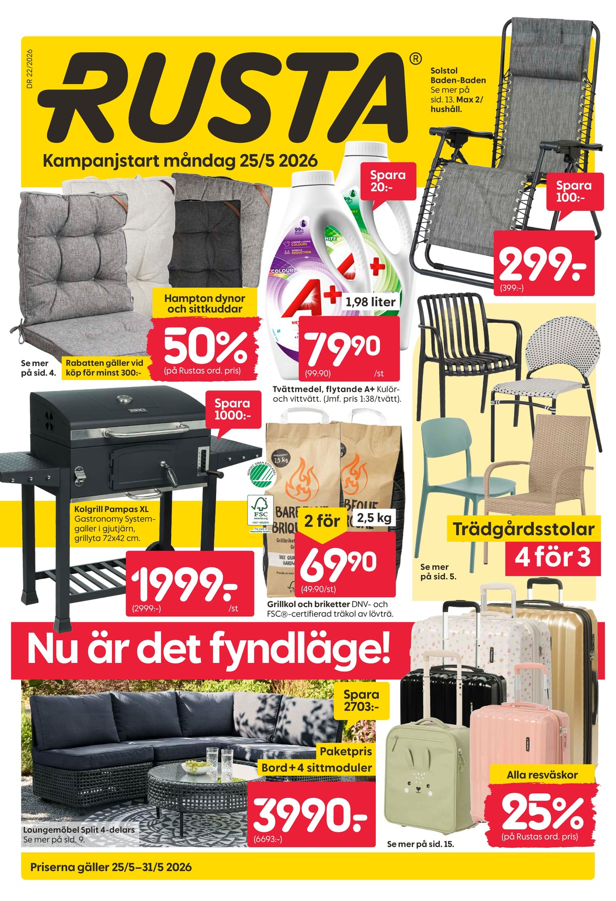 Se Rusta reklamblad för vecka 22 på Kampanjveckan.se. Se bra erbjudanden på många varor. Läs reklambladet här! Sida 1