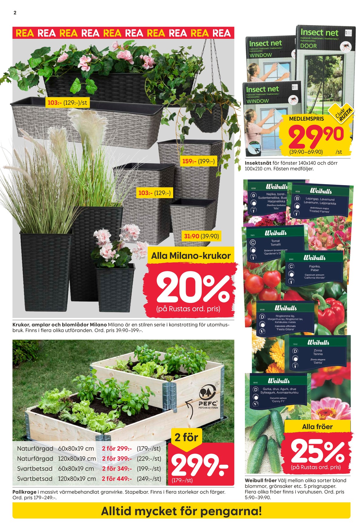 Se Rusta reklamblad för vecka 22 på Kampanjveckan.se. Se bra erbjudanden på många varor. Läs reklambladet här! Sida 2