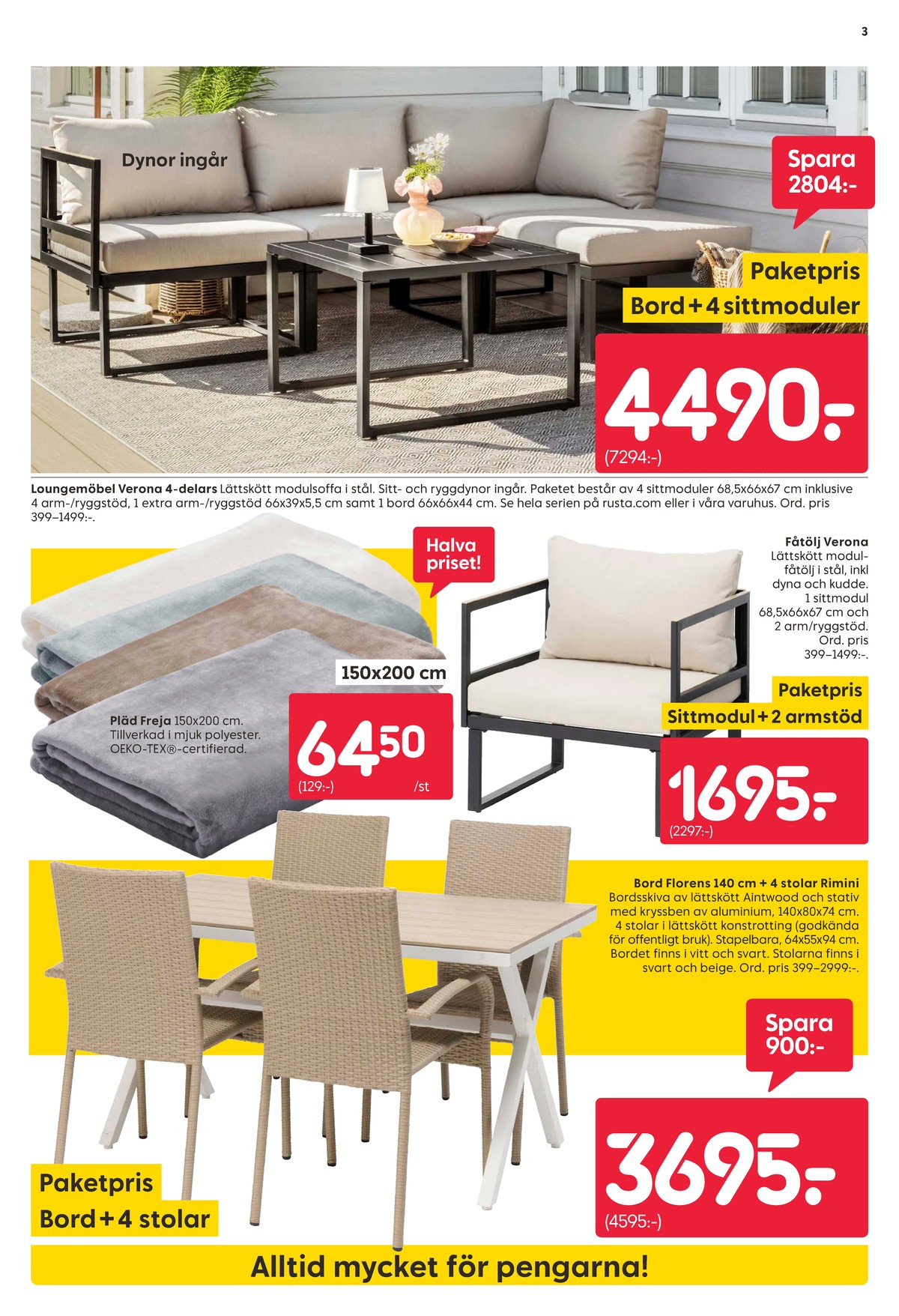 Se Rusta reklamblad för vecka 22 på Kampanjveckan.se. Se bra erbjudanden på många varor. Läs reklambladet här! Sida 3