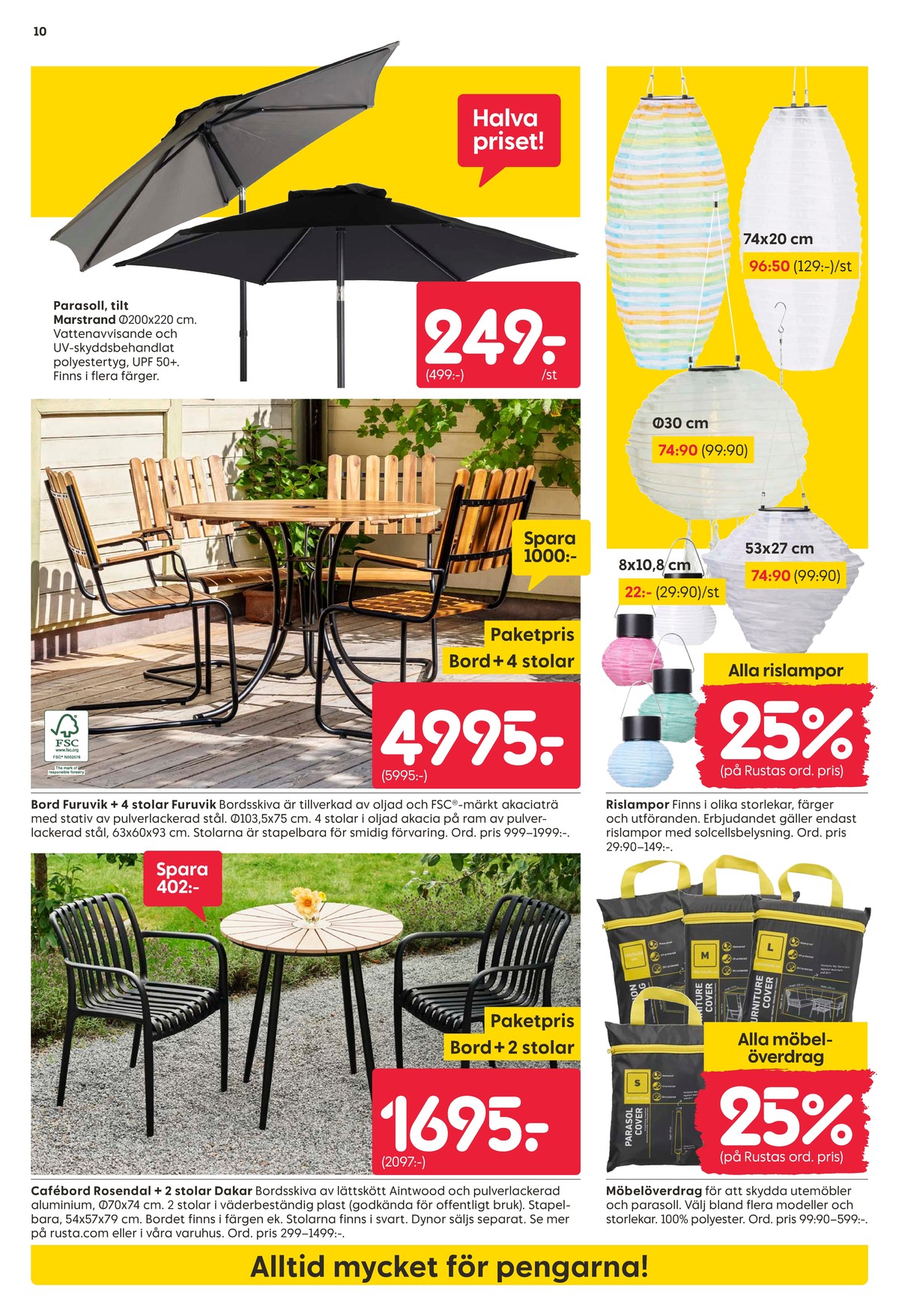 Se Rusta reklamblad för vecka 22 på Kampanjveckan.se. Se bra erbjudanden på många varor. Läs reklambladet här! Sida 10