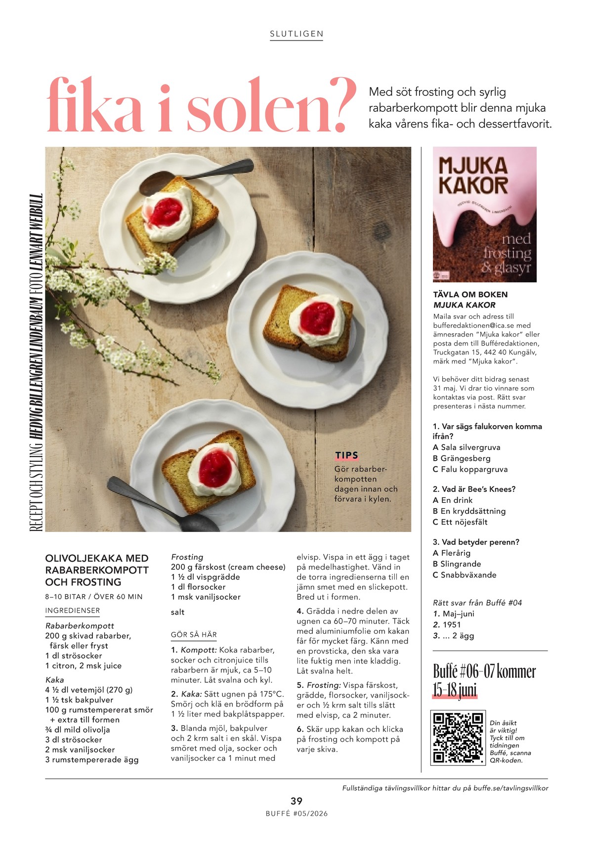 Se ICA Buffé reklamblad för vecka 23 på Kampanjveckan.se. Se bra erbjudanden på många varor. Läs reklambladet här! Sida 39