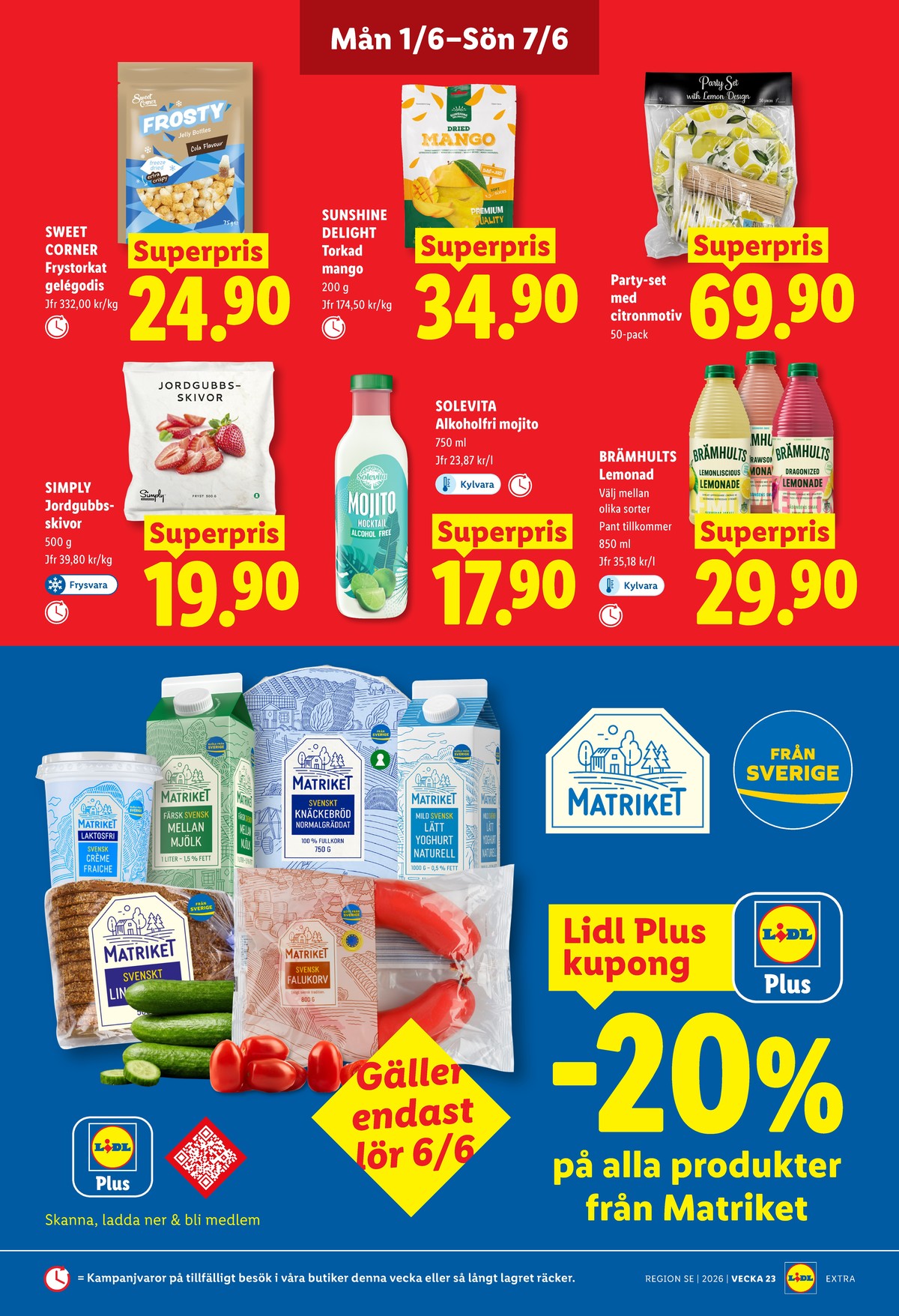Se Lidl reklamblad för vecka 23 på Kampanjveckan.se. Se bra erbjudanden på många varor, t.ex. lemonade lemonliscious brämhults eller vingummi/fruktgelè frosty jelly bottles. Läs reklambladet här! Sida 14
