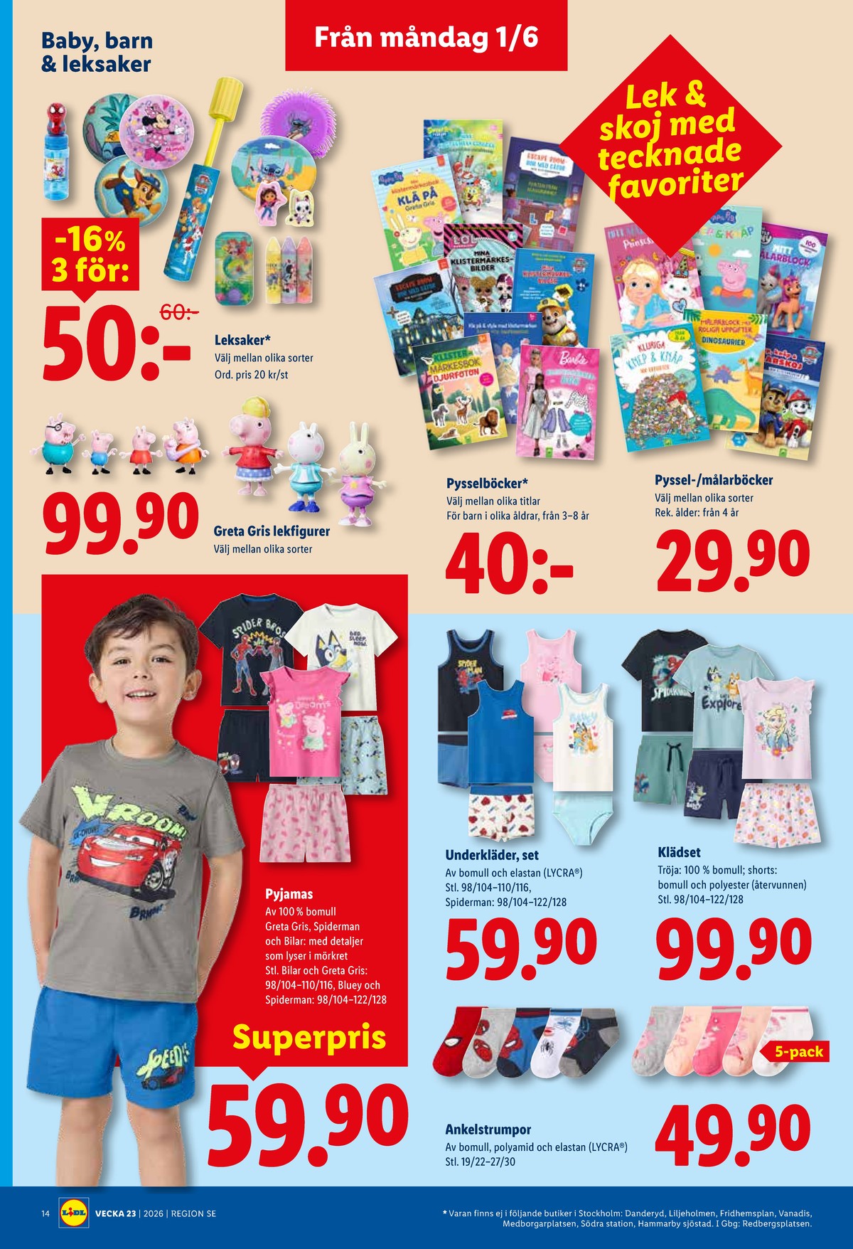 Se Lidl reklamblad för vecka 23 på Kampanjveckan.se. Se bra erbjudanden på många varor, t.ex. leksaker greta gris eller underkläder okänd. Läs reklambladet här! Sida 17
