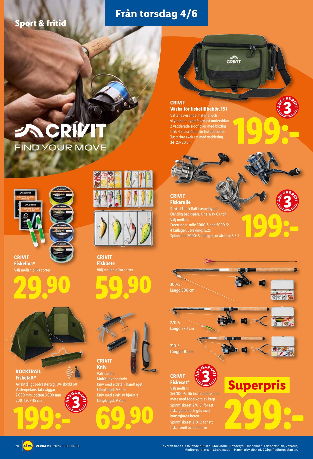 Se Lidl reklamblad för vecka 23 på Kampanjveckan.se. Se bra erbjudanden på många varor, t.ex. fisketillbehör crivit eller fiskerullar crivit. Läs reklambladet här! Sida 23
