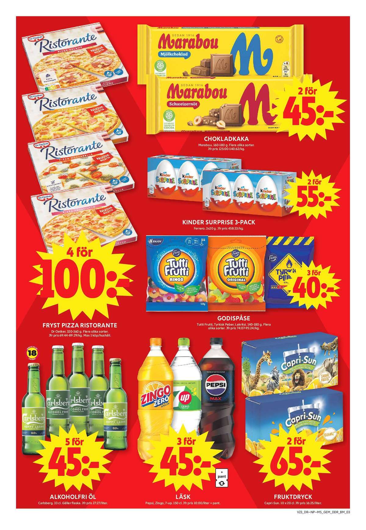 Se ICA Maxi reklamblad för vecka 23 på Kampanjveckan.se. Se bra erbjudanden på många varor, t.ex. Öl hoppy lager eller pizza ristorante. Läs reklambladet här! Sida 7

