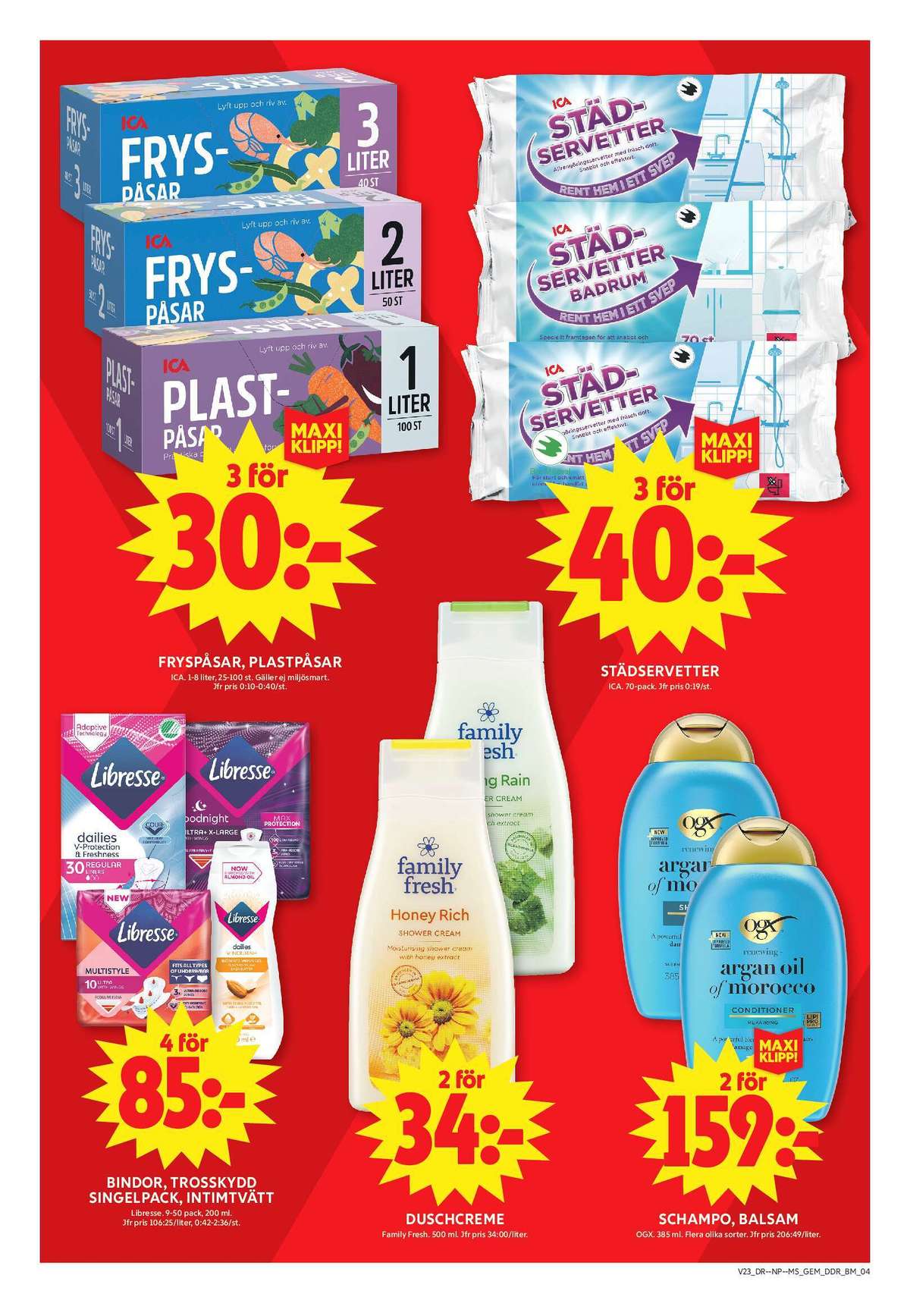 Se ICA Maxi reklamblad för vecka 23 på Kampanjveckan.se. Se bra erbjudanden på många varor, t.ex. balsam ogx eller fryspåsar ica. Läs reklambladet här! Sida 8

