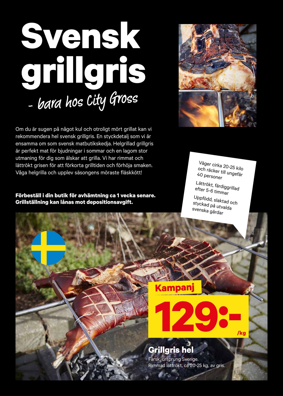 Se City Gross reklamblad för vecka 23 på Kampanjveckan.se. Se bra erbjudanden på många varor. Läs reklambladet här! Sida 6