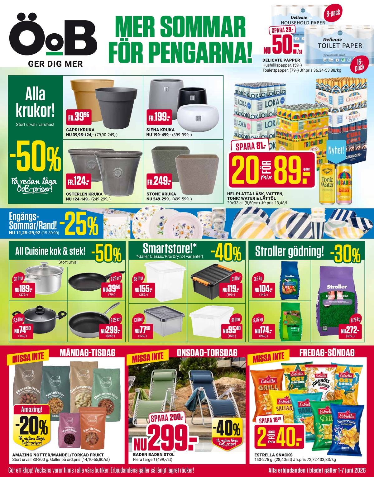 Se ÖoB reklamblad för vecka 23 på Kampanjveckan.se. Se bra erbjudanden på många varor. Läs reklambladet här! Sida 1