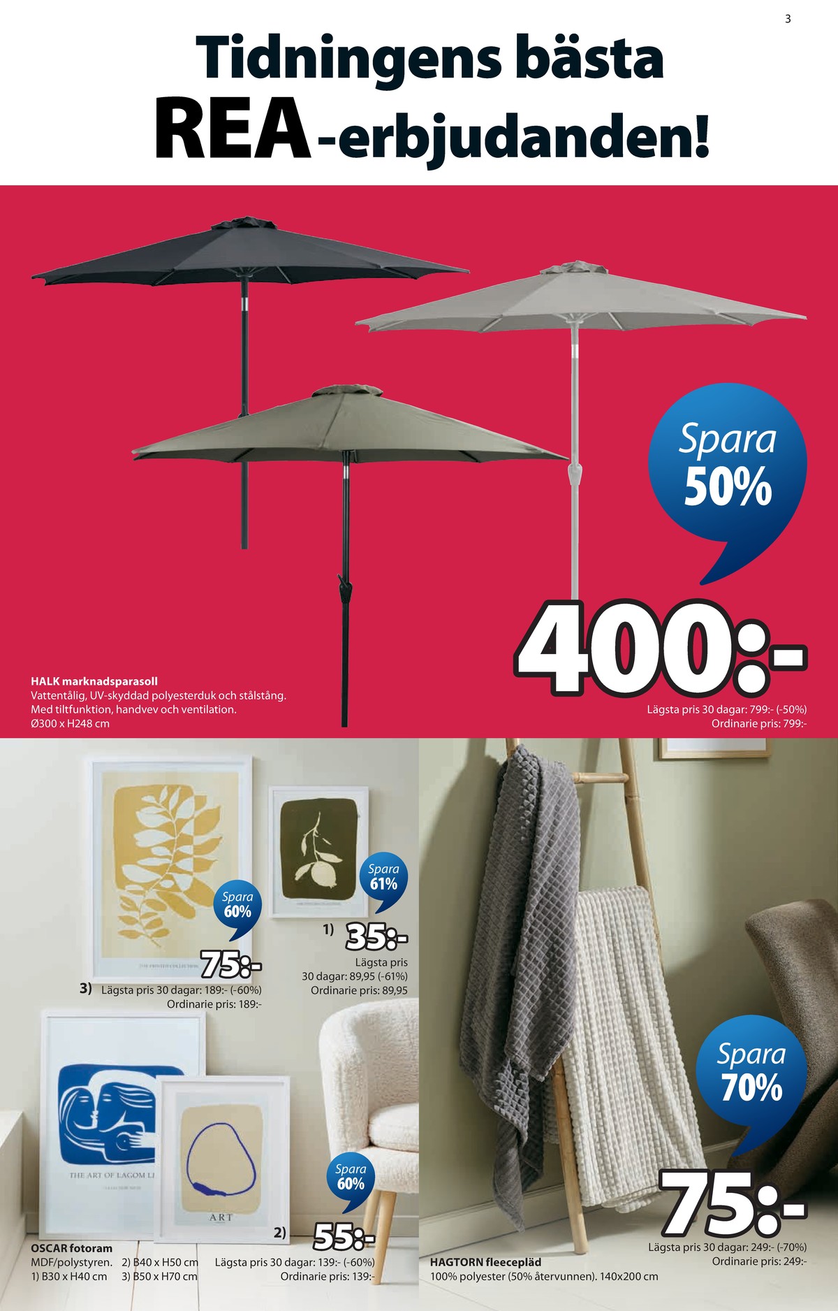 Se Jysk reklamblad för vecka 23 på Kampanjveckan.se. Se bra erbjudanden på många varor. Läs reklambladet här! Sida 4