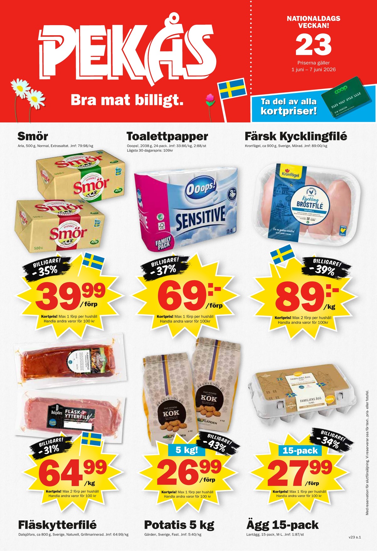 Se Pekås reklamblad för vecka 23 på Kampanjveckan.se. Se bra erbjudanden på många varor. Läs reklambladet här! Sida 1
