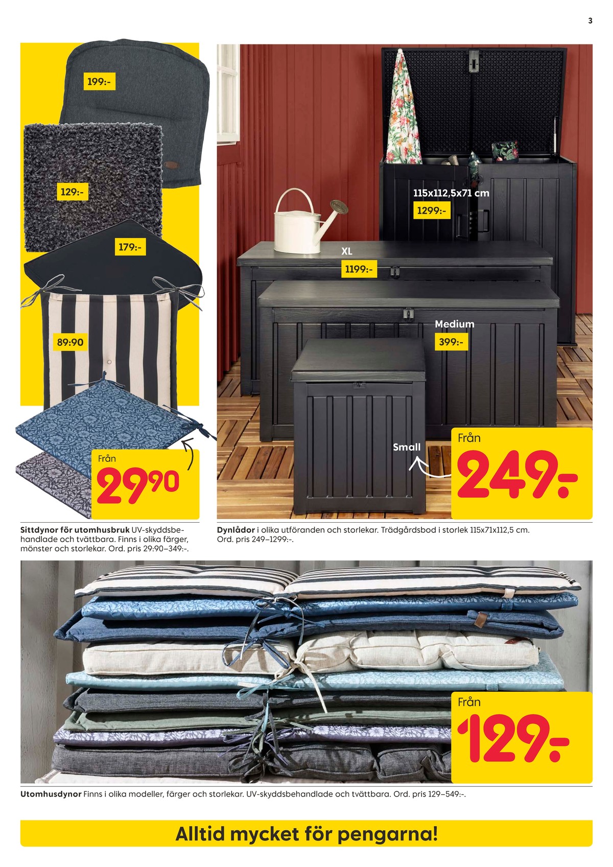Se Rusta reklamblad för vecka 23 på Kampanjveckan.se. Se bra erbjudanden på många varor. Läs reklambladet här! Sida 3