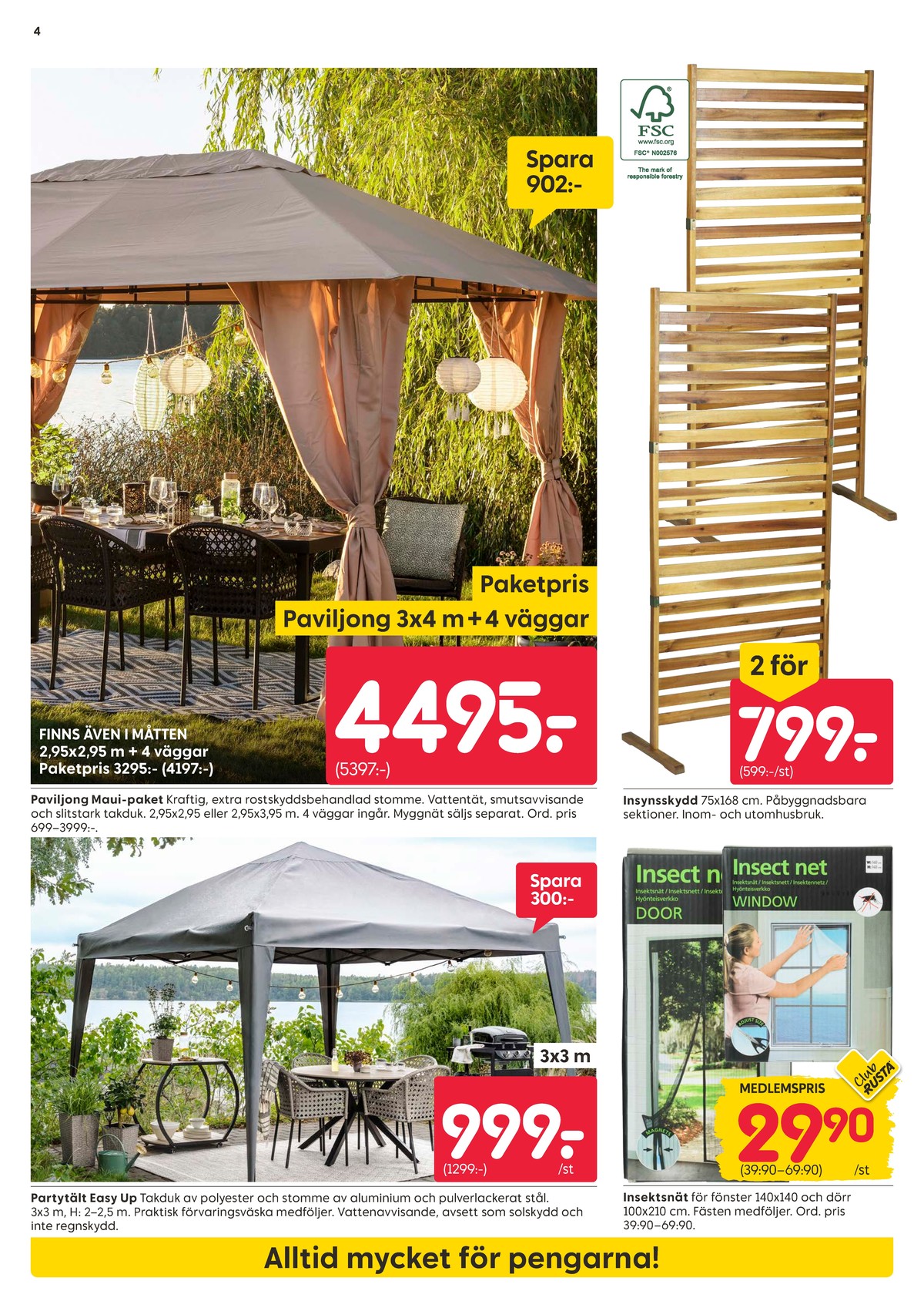 Se Rusta reklamblad för vecka 23 på Kampanjveckan.se. Se bra erbjudanden på många varor. Läs reklambladet här! Sida 4