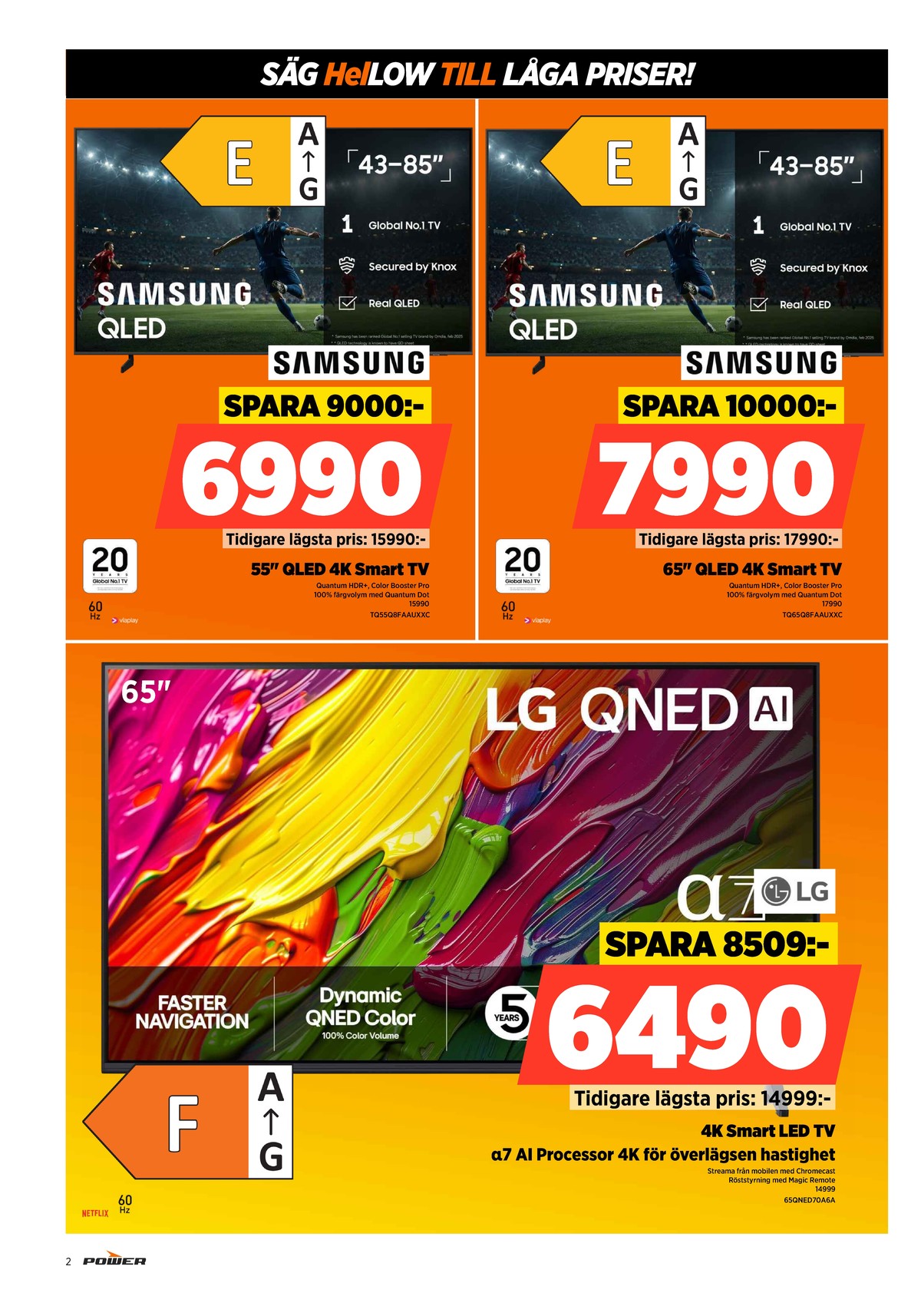 Se Power reklamblad för vecka 23 på Kampanjveckan.se. Se bra erbjudanden på många varor. Läs reklambladet här! Sida 2