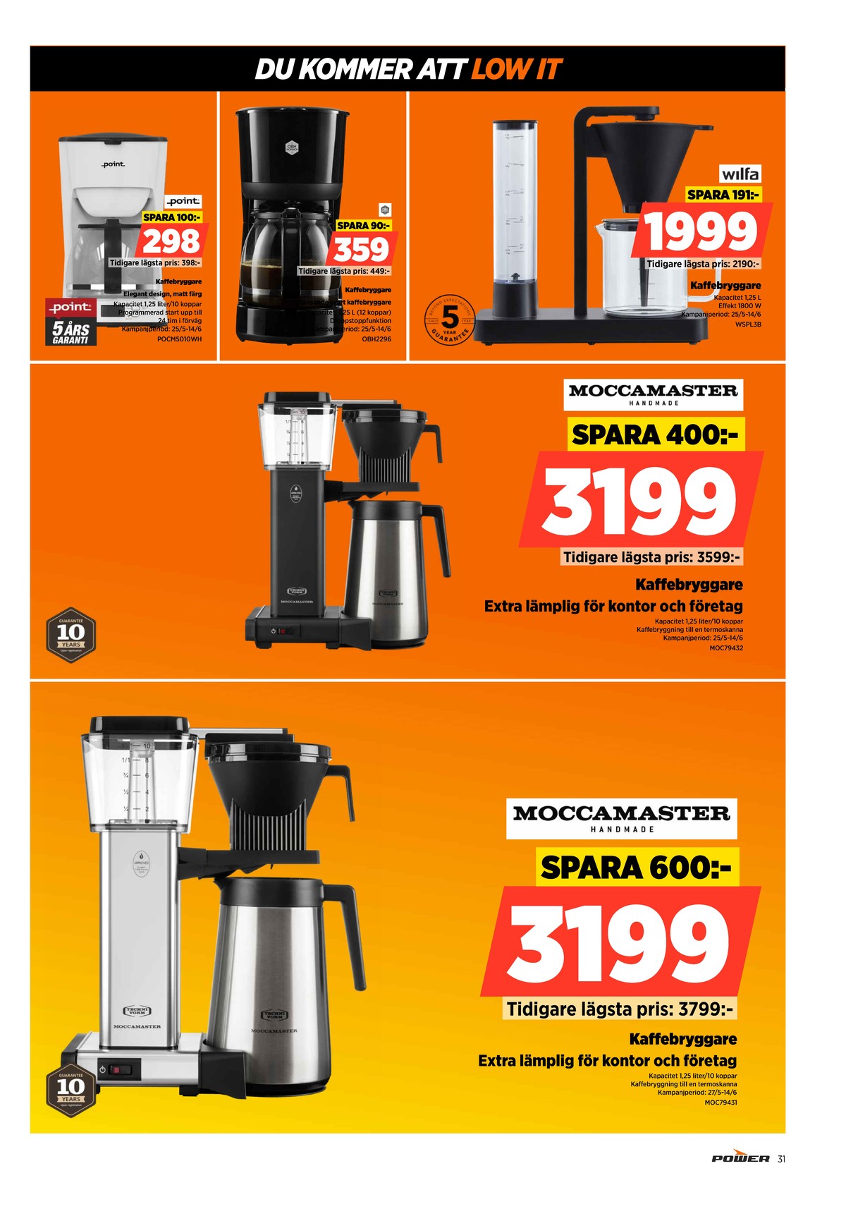 Se Power reklamblad för vecka 23 på Kampanjveckan.se. Se bra erbjudanden på många varor. Läs reklambladet här! Sida 31