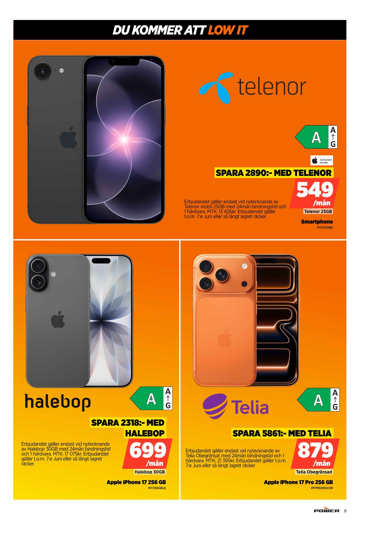 Se Power reklamblad för vecka 23 på Kampanjveckan.se. Se bra erbjudanden på många varor. Läs reklambladet här! Sida 9