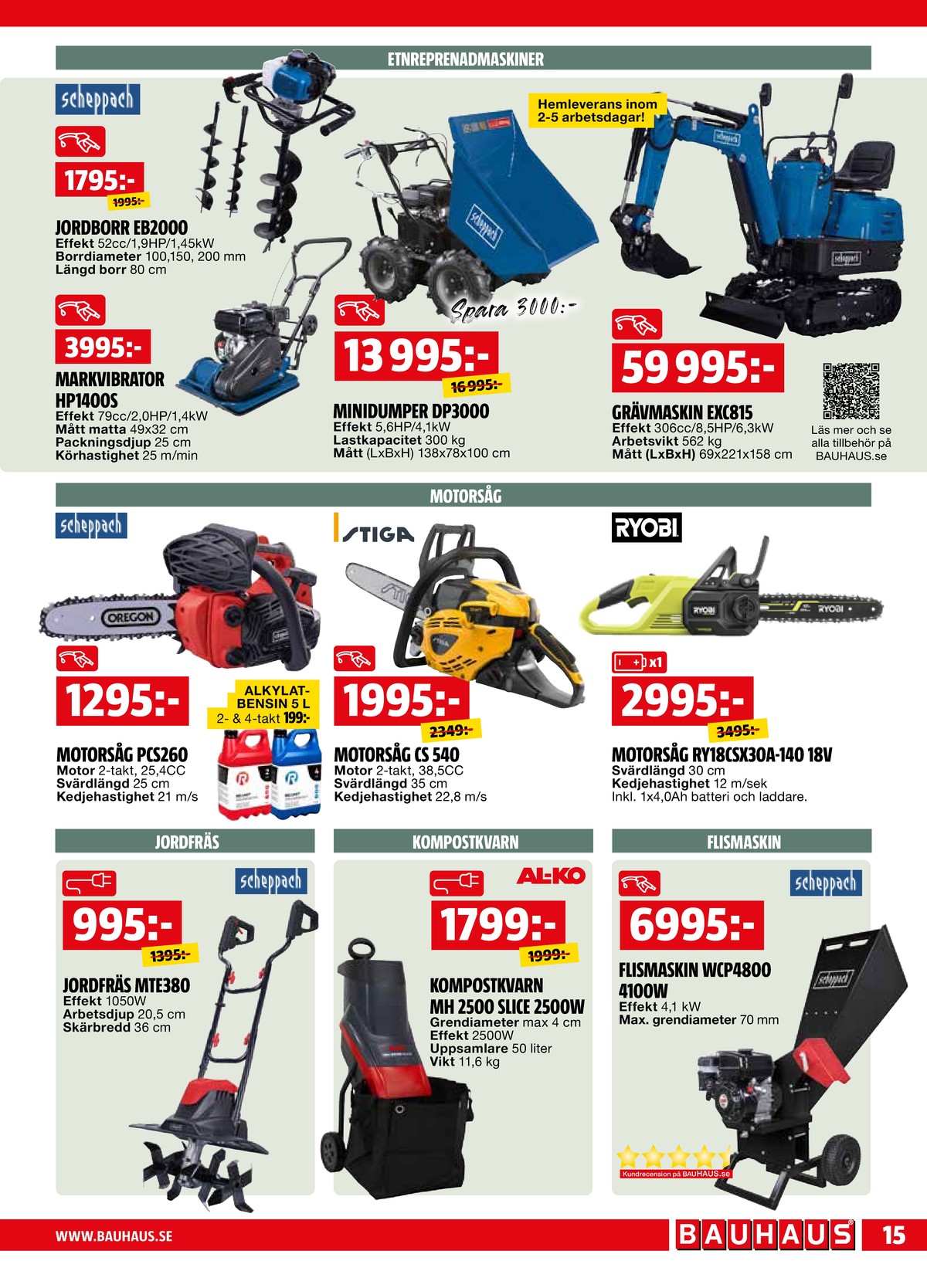 Se Bauhaus reklamblad för vecka 23 på Kampanjveckan.se. Se bra erbjudanden på många varor. Läs reklambladet här! Sida 15