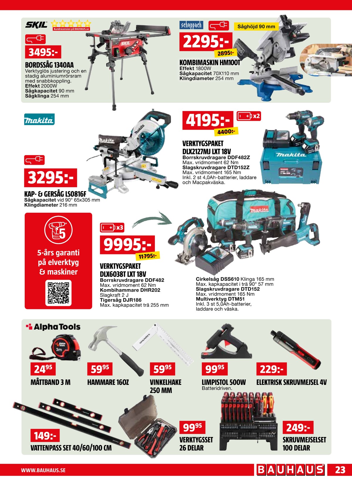 Se Bauhaus reklamblad för vecka 23 på Kampanjveckan.se. Se bra erbjudanden på många varor. Läs reklambladet här! Sida 23