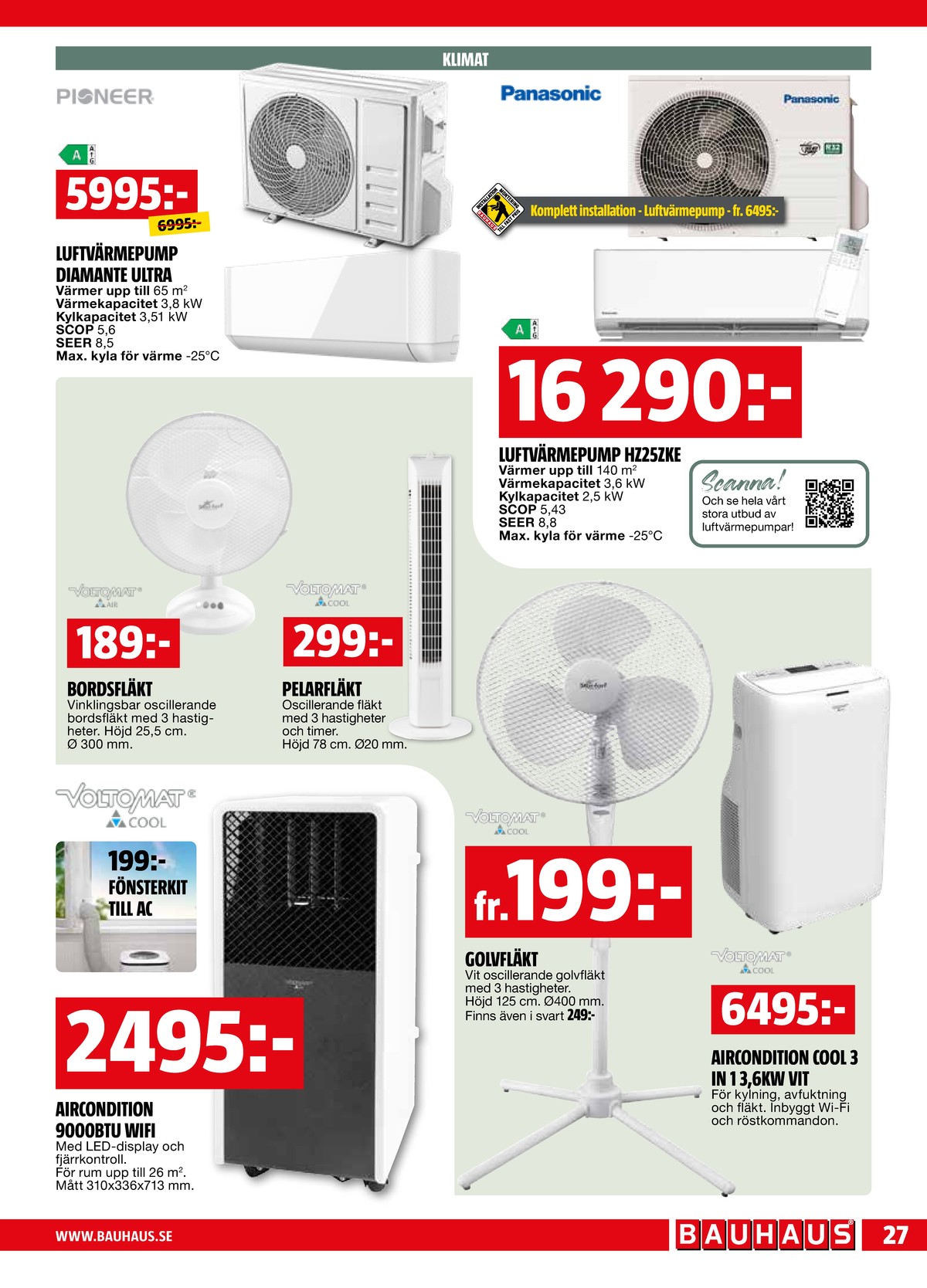 Se Bauhaus reklamblad för vecka 23 på Kampanjveckan.se. Se bra erbjudanden på många varor. Läs reklambladet här! Sida 27