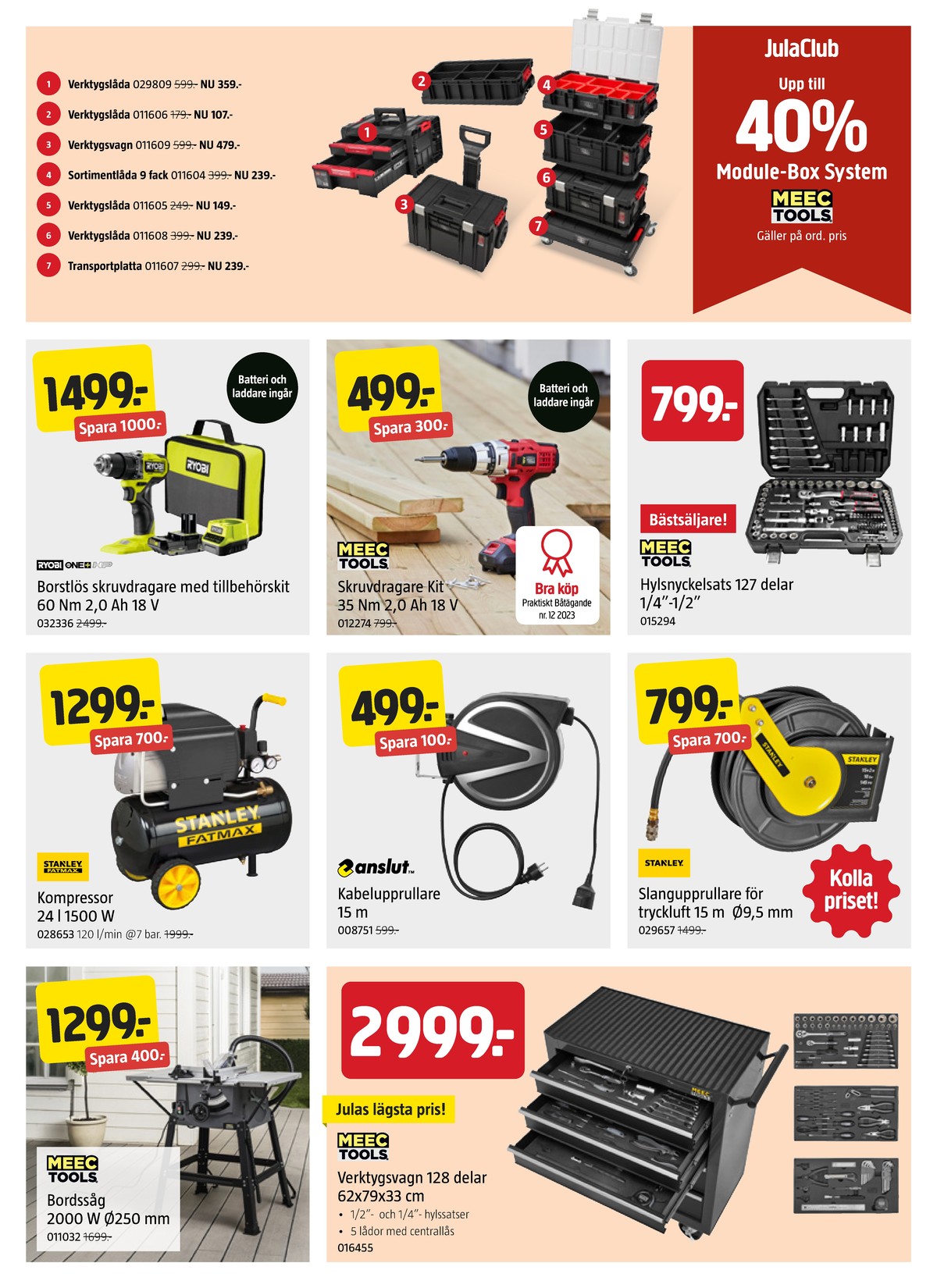 Se Jula reklamblad för vecka 23 på Kampanjveckan.se. Se bra erbjudanden på många varor. Läs reklambladet här! Sida 4
