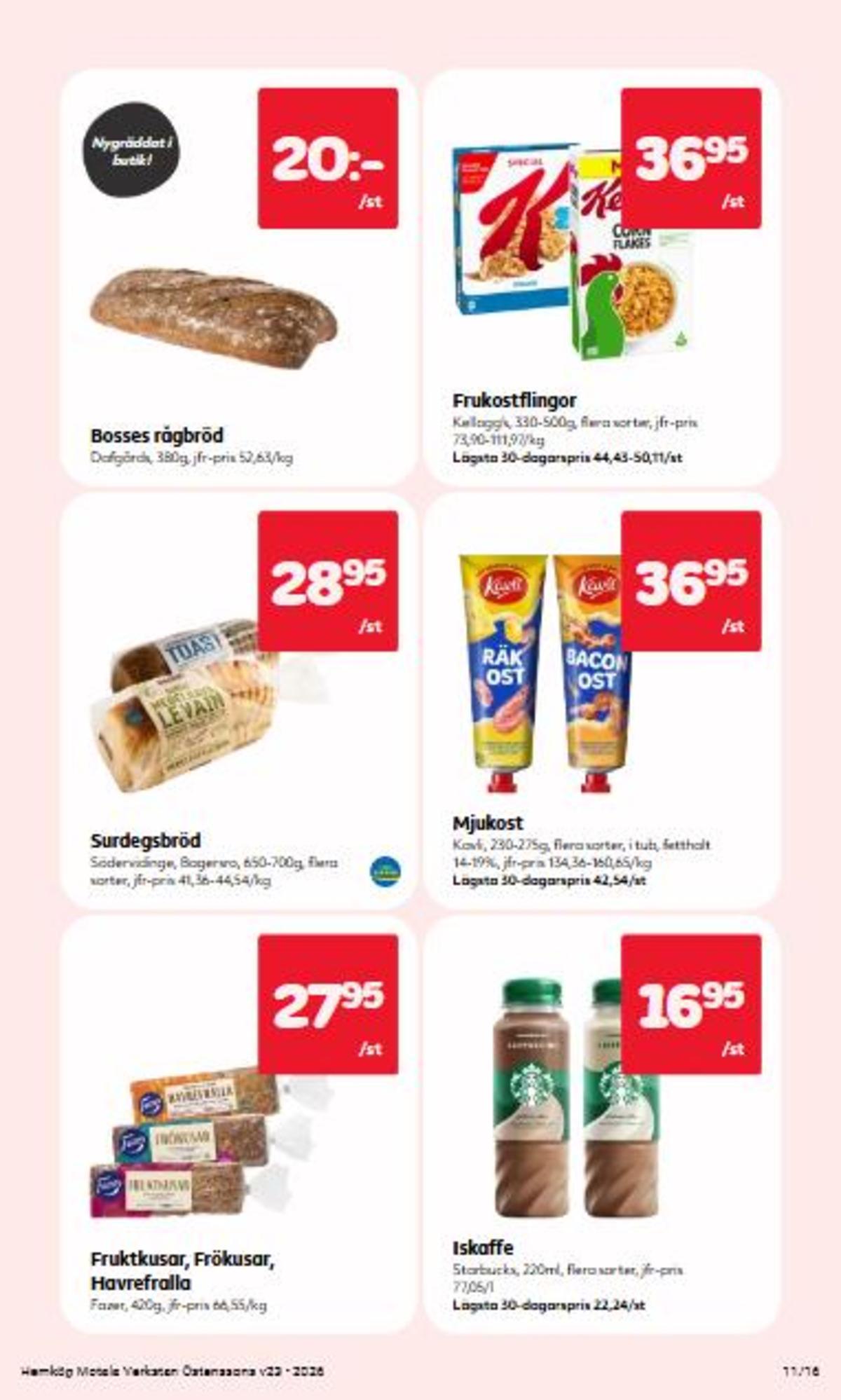 Se Östenssons reklamblad för vecka 23 på Kampanjveckan.se. Se bra erbjudanden på många varor. Läs reklambladet här! Sida 11