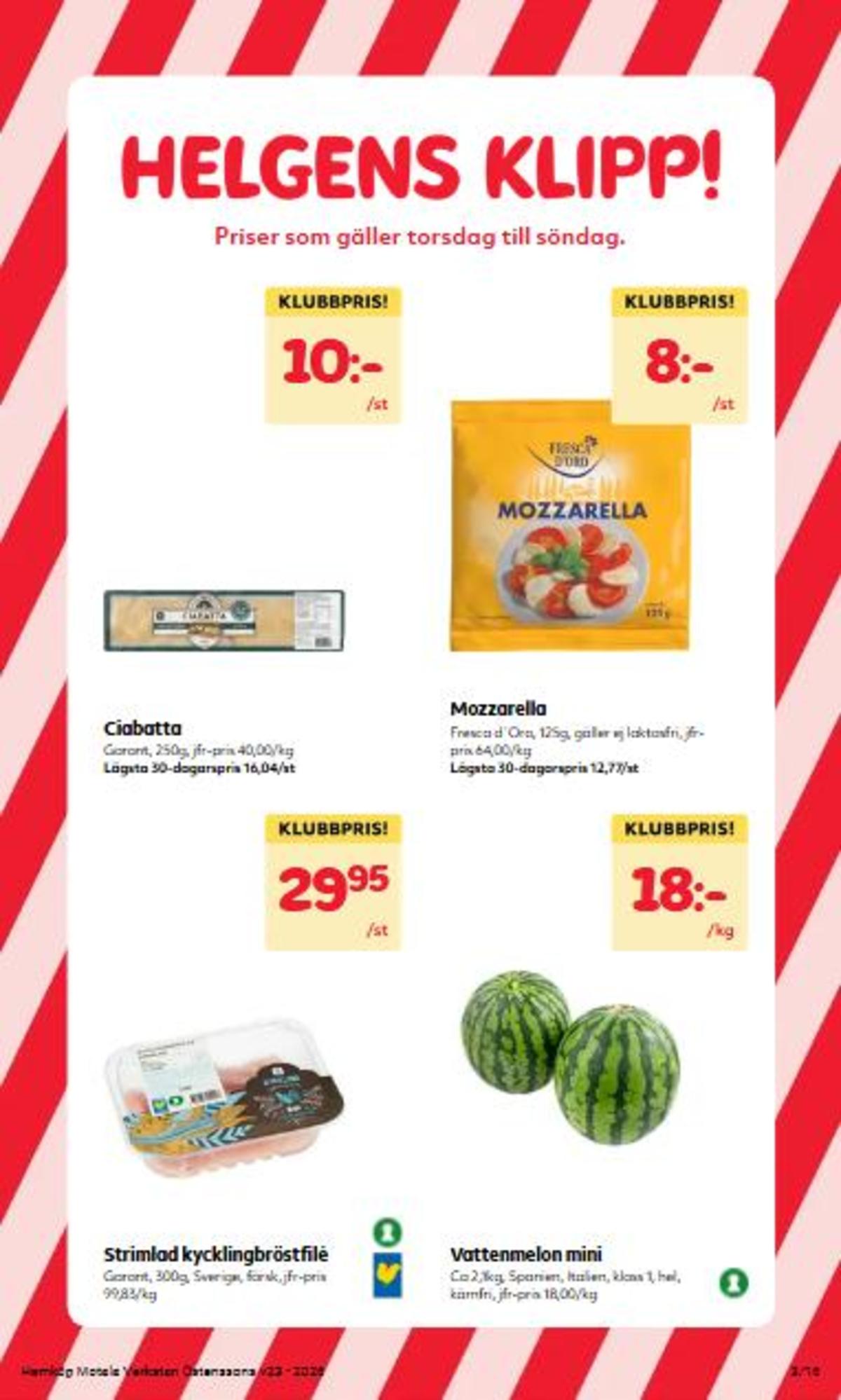 Se Östenssons reklamblad för vecka 23 på Kampanjveckan.se. Se bra erbjudanden på många varor. Läs reklambladet här! Sida 3