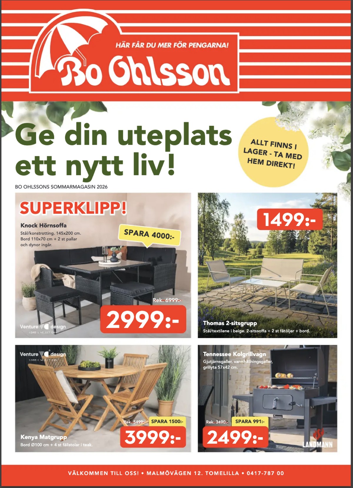 Se Bo Ohlsson reklamblad för vecka 24 på Kampanjveckan.se. Se bra erbjudanden på många varor. Läs reklambladet här! Sida 1