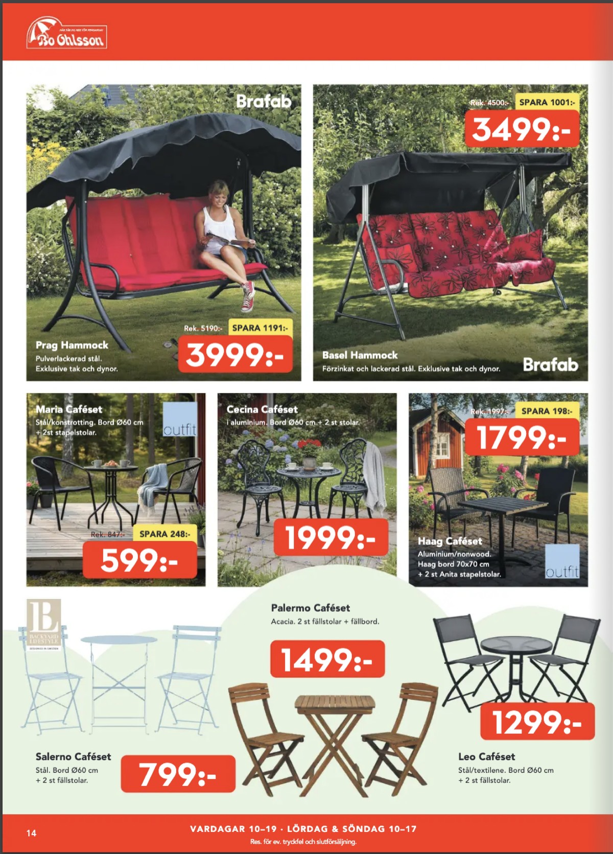 Se Bo Ohlsson reklamblad för vecka 24 på Kampanjveckan.se. Se bra erbjudanden på många varor. Läs reklambladet här! Sida 14